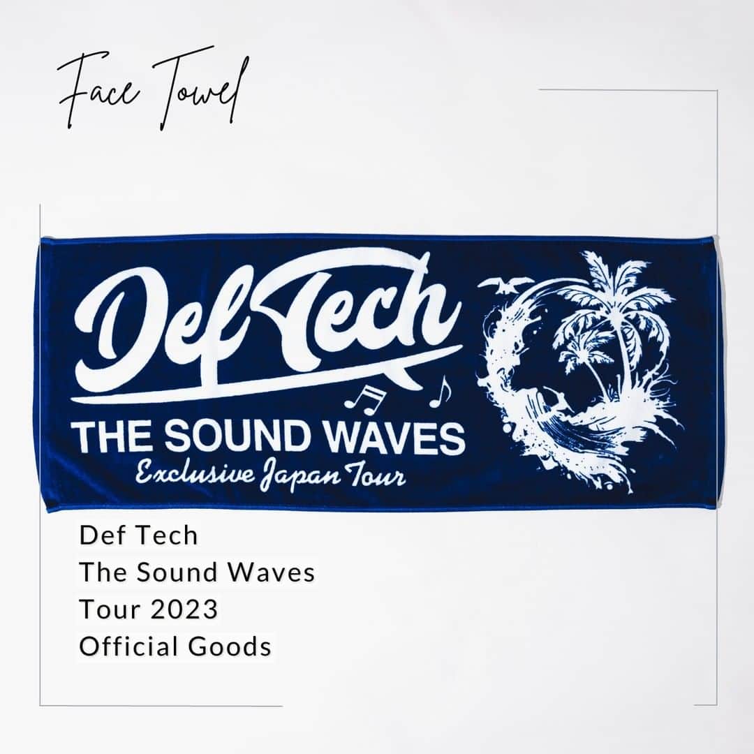 Def Techさんのインスタグラム写真 - (Def TechInstagram)「◤ DefTech Tour Goods 公開 ◢   #DefTech The Sound Waves Tour 2023 “第2弾” Official Goodsラインナップを公開🔥  フーディー、キャップ、アクリルキーホルダー、フェイスタオル、クリアポーチ、ビックサイズトートバックをご紹介！  スマホライトステッカーは、グッズ購入者特典として各会場にて差し上げます。  スマホライトに貼り付けることで、各カラーのライトを照らすことができます。Def Techメンバーの合図で、ライブをみんなで楽しみましょう！  ​トップスは、各サイズ M / L / XL / XXL をご用意しています。  この特別なコレクションは数量限定となります。会場でお早めにお求めください。  Shen & Micro が奏でるハーモニーを体感して、Def Techの魅力を纏った一枚で、音楽の波に包まれよう！  ＊公演当日、会場にて先行販売致します。 ＊オンライン販売は、ツアー終了後に、Def Tech STOREにて販売致します。 ＊オンライン販売開始日時は、後日SNSにてご案内致します。  Def Tech = @shen037 & @microfromdeftech  Photo： @sana_0811_   ＝＝＝＝＝ Def Tech The Sound Waves Tour 2023  ▼ 開催日程 9月15日（金） 愛知：日本特殊陶業市民会館 ビレッジホール 9月17日（日） 千葉：市川市文化会館 大ホール 9月28日（木） 東京：TOKYO DOME CITY HALL 9月29日（金） 大阪：オリックス劇場 10月1日（日） 福岡：福岡国際会議場 メインホール  ★ 各プレイガイド チケット一般発売中！  ▼ お申し込みはコチラ（ローソンチケット） http://l-tike.com/deftech/  ▼ お申し込みはコチラ（イープラス） https://eplus.jp/sf/word/0000003631  ▼ お申し込みはコチラ（チケットぴあ） https://t.pia.jp/pia/artist/artists.d...  枚数制限 / 4枚まで 年齢制限 / 5歳以上チケット必要」9月13日 11時50分 - deftech