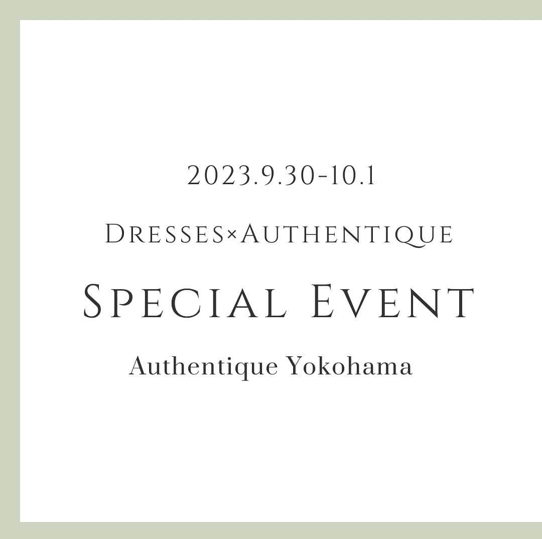 Authentique Authentiqueのインスタグラム：「.  Authentique×Dressesブライダルカウンタースペシャルコラボイベント  ブライダルカウンター　@dresses_weddings との2日間限定特別フェアを開催いたします。  式場をご検討されている方も、式場がお決まりの方で衣裳をお探しの方にもお得な特別衣裳特典＆フォト撮影もプレゼントさせていただきます。  ◆日程：9/30（土)〜10/1（日） ◆開催場所：Authentique横浜 ◆イベント内容 ①衣装特典 ②ドレス×タキシードの写真撮影をプレゼント　ファーストドレスフォト ③あなたに似合うドレスがわかる 骨格診断×ドレス1点試着 ④コンシェルジュによるお見積もり相談  ◆対象のお客様 ①これから結婚式場を探し始める方 ②衣裳のみ持ち込みを検討されている方 （Authentqiueと提携外の式場のお客様限定とさせて頂きます）  詳細はプロフィール欄よりHPのNEWSページをご覧ください。  ご予約はNEWSページ内の専用フォームまたはInstagramのDMよりご連絡くださいませ🕊  ※ご案内は完全ご予約制となります為、ぜひお早めのご予約をおすすめ致します。  #eliesaab #authentique_dress  #オーセンティック横浜 #dresses #ドレッシーズ #ブライダルカウンター」