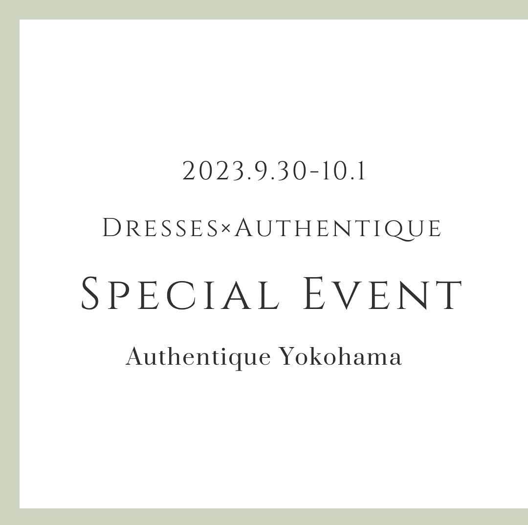 Dresses (ドレッシーズ)のインスタグラム：「Authentique×Dressesブライダルカウンタースペシャルコラボイベント   インポートブランドAuthentiqueとの2日間限定特別フェアを開催いたします。   式場をご検討されている方も、式場がお決まりの方で衣裳をお探しの方にもお得な特別衣裳特典＆フォト撮影もプレゼントさせていただきます。     ◆日程：9/30（土)〜10/1（日） ◆開催場所：Authentique横浜 ◆イベント内容 ①衣装特典 ②ドレス×タキシードの写真撮影をプレゼント　ファーストドレスフォト ③あなたに似合うドレスがわかる 骨格診断×ドレス1点試着 ④コンシェルジュによるお見積もり相談  ◆対象のお客様 ①これから結婚式場を探し始める方 ②衣裳のみ持ち込みを検討されている方 （Authentqiueと提携外の式場のお客様限定とさせて頂きます）   詳細はプロフィール欄よりHPのNEWSページをご覧ください。   ご予約はプロフィール欄のリンク専用フォームもしくはInstagramのDMよりご連絡くださいませ🕊   ※ご案内は完全ご予約制となります為、ぜひお早めのご予約をおすすめ致します。  #プレ花婿 #ドレス選び #ドレッシーズブライダルカウンター #ドレッシーズ #ブライダルカウンター #結婚式場探し #式場探し #結婚式場見学 #式場見学 #結婚式場選び #式場選び #結婚準備 #結婚準備中 #式場紹介 #結婚式場紹介 #式場紹介」
