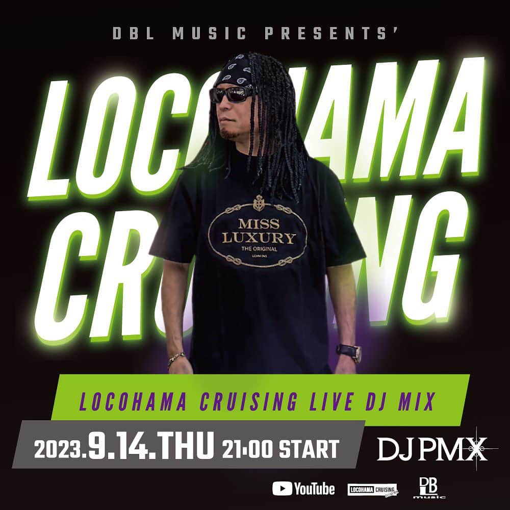DJ PMXのインスタグラム：「. 今夜21時！  9/14 (木) 21時~ DJ PMX - LOCOHAMA CRUISING Live DJ Mix 161  #locohamacruising #locohama #dj #djpmx #youtube」