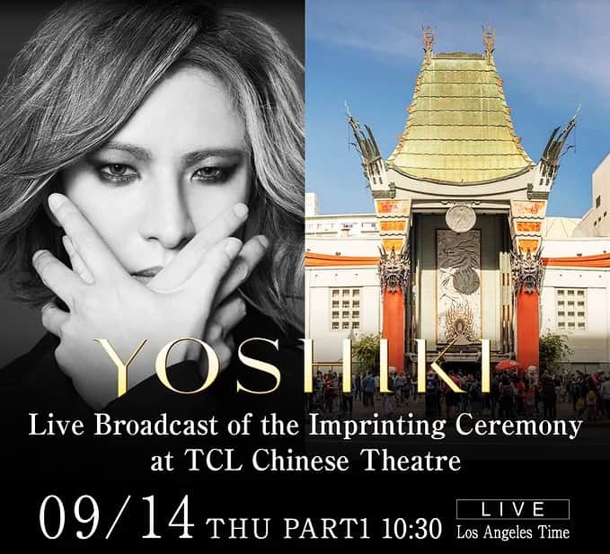 YOSHIKIのインスタグラム：「See you tomorrow Sep 14th at 10:30am at TCL Chinese Theatre 6925 Hollywood Blvd. ついに明日🌹 Yoshiki   "Music Superstar YOSHIKI Will Become First Japanese Artist to be Immortalized in Cement at the World-Famous TCL Chinese Theatre Hollywood.  #YahooNews #ChineseTheatre #yoshiki #x #xjapan #thelastrockstars  #handsandfootprint #hollywood」