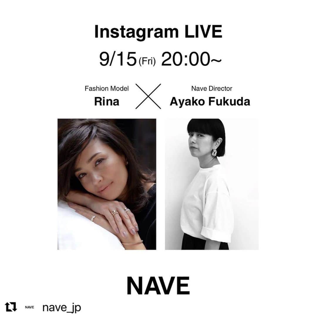 RINAのインスタグラム：「皆様❤️明日インスタライブやりますので、よかったら見てみてください❣️ ・・・ News « NAVE Instagram LIVE »  【緊急告知📢】 先週に引き続き、9/15(金)20:00～NAVE 23AW 9月新作コレクションの通常販売を記念してスペシャルゲストをお呼びしたインスタライブを開催いたします！  Nave ディレクター福田亜矢子さん( @stylist_ayakofukuda )とゲストのファッションモデル RINAさん( @rina_karina0417 ）にNave 23AWの暑い秋〜冬まで着まわせるブラウスアイテムを中心としたスタイリングをご紹介していただきます。  ライブでは、スタイリスト福田さんがご当選された方の為にコーディネートしたスタイリングを抽選3名様にプレゼントさせていただく特別企画もご用意しております！  ■抽選参加条件  ・インスタグラムNAVE公式アカウントとRINAさんのアカウントのフォローをお願い致します。 ・ライブアーカイブに『いいね』をしていただくと抽選にご参加いただけます。  是非ご視聴・ご参加くださいませ。  ＜配信日時＞ 9/15(金) 20:00~ ※配信後はアーカイブにてご覧いただけます。  ＜配信アカウント＞ @nave_jp  @rina_karina0417   #NAVE #nave #ネイヴ」