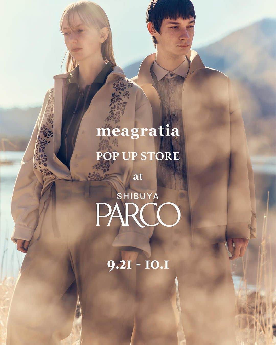 メアグラーティアのインスタグラム：「9/21(木)〜10/1(日)、渋谷PARCO 3Fにて期間限定POP-UP STOREを開催致します。  POP-UP STOREの限定アイテムやノベルティ、一部24SS商品の先行受注などの企画もご用意しており、皆様に楽しんでいただける空間になっております。  皆様のご来店を心よりお待ち申し上げております。  #meagratia #popupstore #parco #渋谷parco」