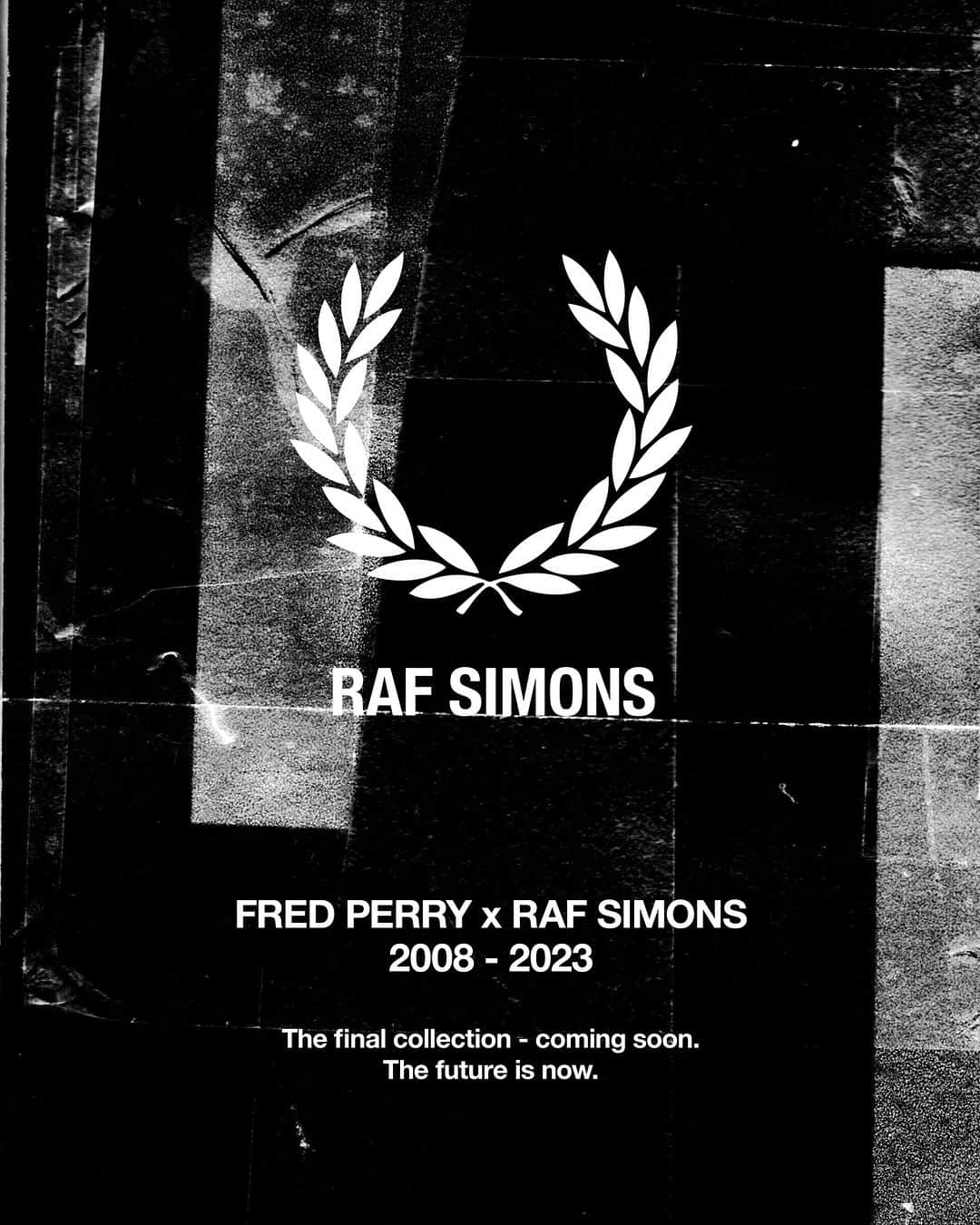 フレッドペリー さんのインスタグラム写真 - (フレッドペリー Instagram)「【予告】FRED PERRY x RAF SIMONS  初のコラボレーションから15年、フレッドペリー×ラフ・シモンズの最終章が間もなく登場。 現代史において最も名高いデザイナーの一人であるラフ・シモンズが、コミュニティ、音楽、友情を祝福する最終コレクションを発表します。  FRED PERRY MEMBER’Sに登録し、販売開始のお知らせをお待ち下さい。  https://www.fredperry.jp/shop/pages/raf-simons.aspx  #fredperry #フレッドペリー #fredperry #fredperryshirt #rafsimons」9月15日 15時00分 - fredperryjp