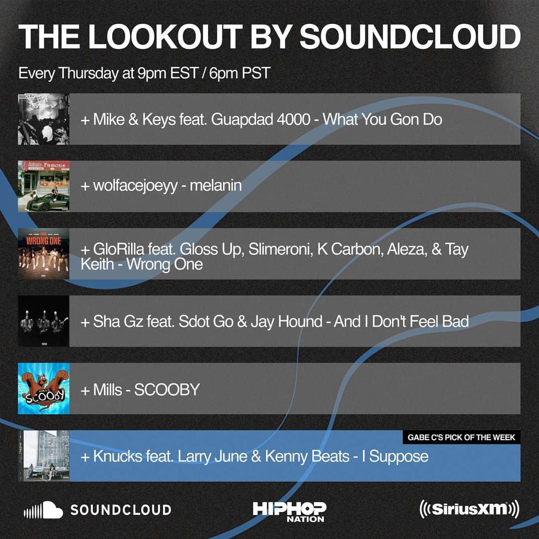 サウンドクラウドのインスタグラム：「Check out THE LOOKOUT by SoundCloud tonight on @hiphopnation (Channel 44) at 9PM EST. / 6PM PST. #TheLookout #SoundCloud #SoundCloudRadio #SiriusXM」