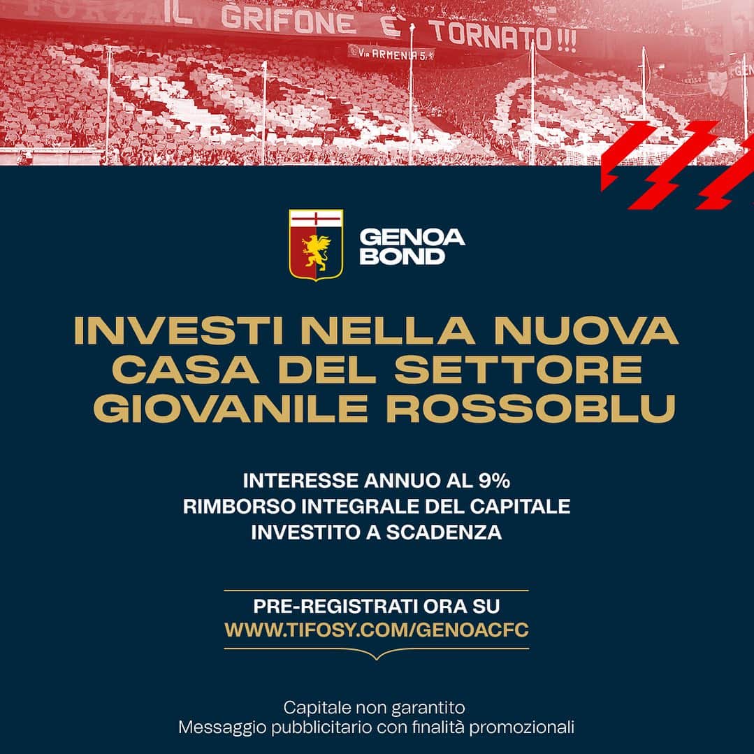 のインスタグラム：「Partecipa all’investimento in progetti fondamentali per il successo a lungo termine del Genoa CFC, e ricevi:    ·       interesse annuo al 9%  ·       rimborso integrale del capitale investito a scadenza   Assicurati l’accesso prioritario all’investimento, pre-registrati ora. ➡️ Link nelle stories   Capitale non garantito Messaggio pubblicitario con finalità promozionale    #GenoaBond」