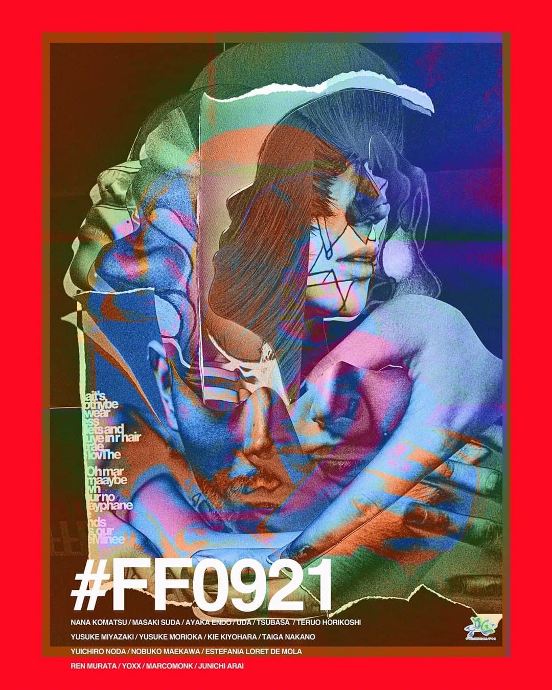 小松菜奈のインスタグラム：「#FF0921  Image Visual Collaged by @yusuke_oishi_marcomonk 🧩」