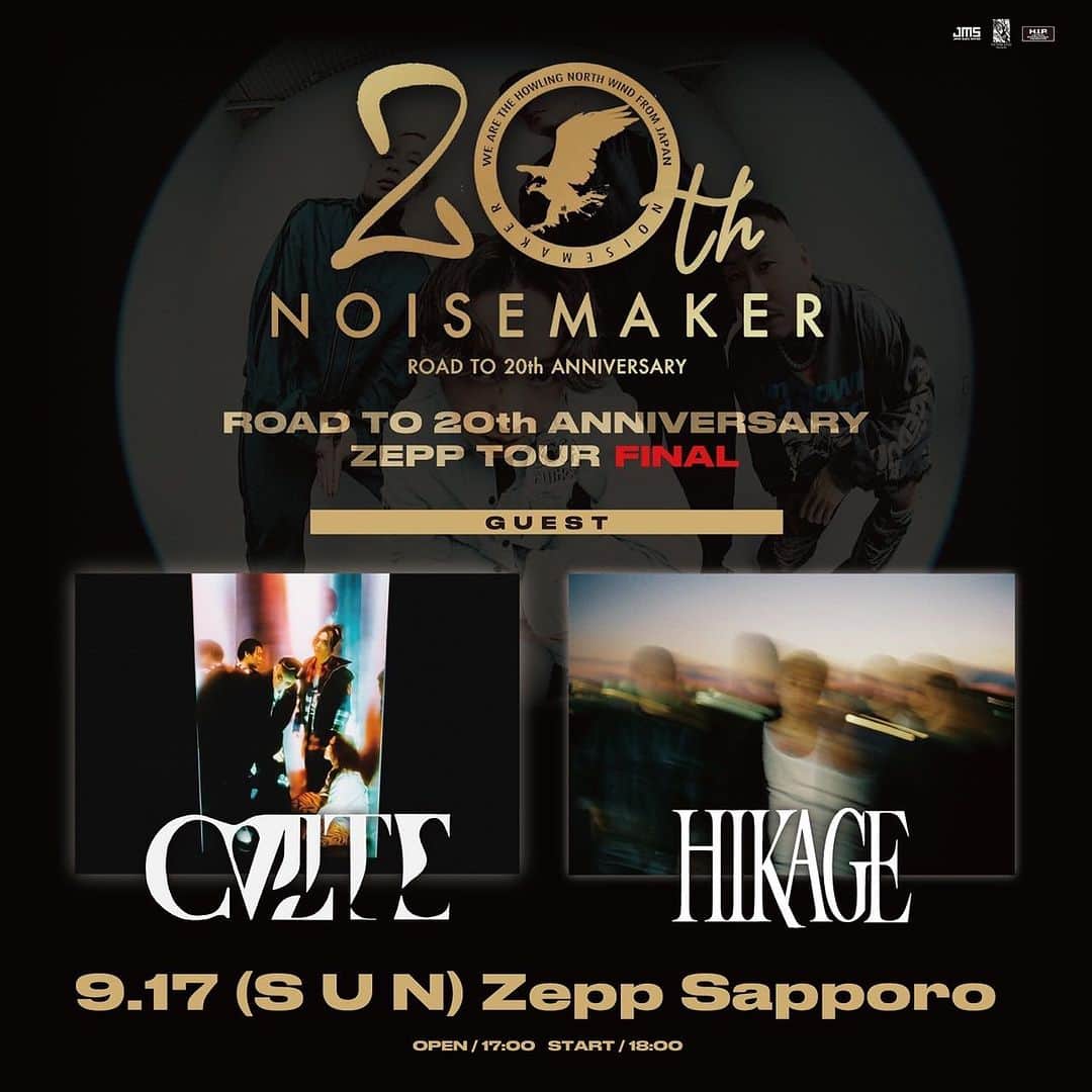NOISEMAKERのインスタグラム：「【ツアーファイナル🔥】 NOISEMAKER ROAD TO 20th ANNIVERSARY ZEPP TOUR  TOUR FINAL 9.17 (SUN) Zepp Sapporo  ※当日の先行物販は、 15:30〜16:30までと させて頂きます。  ▼前売りは 9/16、23:59まで！ https://w.pia.jp/t/noisemaker/  #NOISEMAKER #CVLTE #HIKAGE」