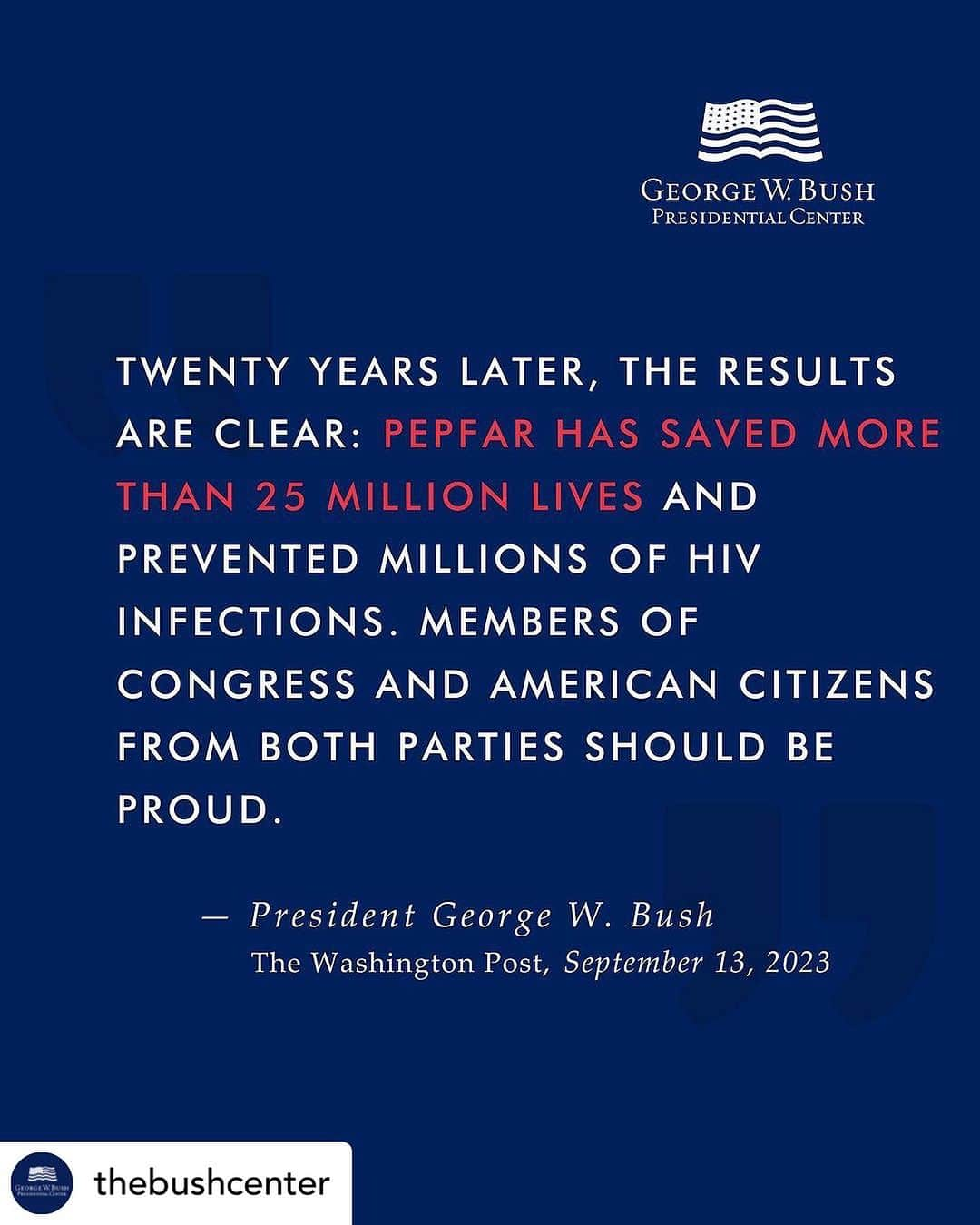 ジョージ・H・W・ブッシュさんのインスタグラム写真 - (ジョージ・H・W・ブッシュInstagram)「Repost @thebushcenter ⁣ ⁣ Michael Gerson’s words make the case for saving PEPFAR. Read the opinion by President Bush for @postopinions at the link in bio. #PEPFAR」9月18日 3時23分 - georgewbush