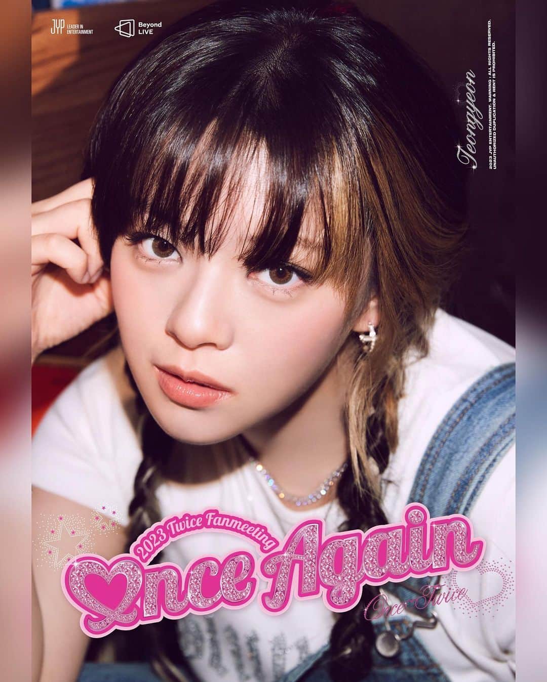 TWICEのインスタグラム：「2023 TWICE FANMEETING  <ONCE AGAIN>  ♡nce Again With #JEONGYEON  ✦Date & Venue 2023.10.21 1PM (KST)📍Olympic Hall 2023.10.21 7PM (KST)📍Olympic Hall & Beyond LIVE  ✦Ticket Open 팬클럽 선예매(Fanclub Pre-Sale) ➫ 2023.09.22 8PM (KST) 일반 예매(General Sale) ➫ 2023.09.25 8PM (KST)  #원스 #ONCE #트와이스 #TWICE  #TWICE_8TH_ANNIVERSARY #ONCE_AGAIN」