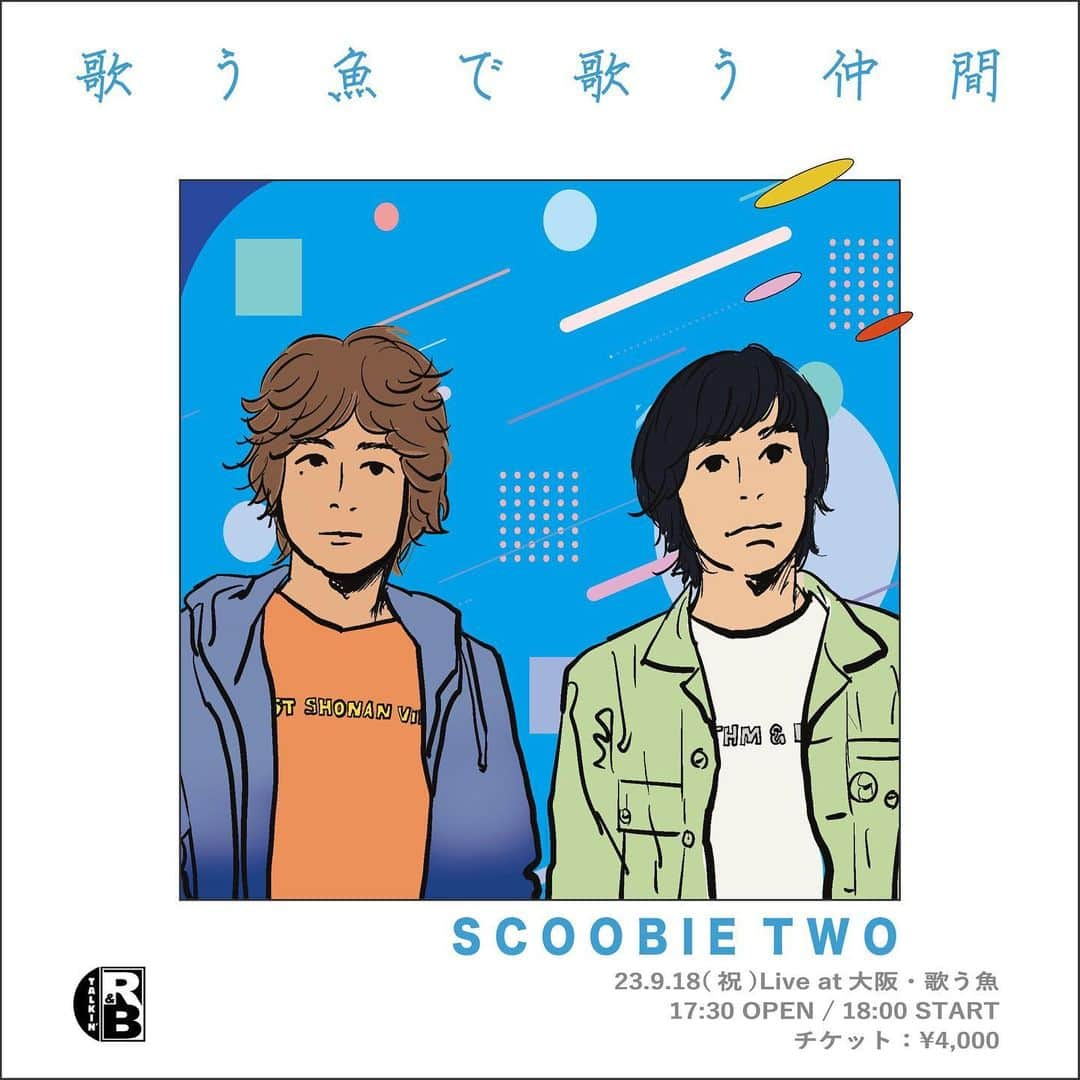マツキタイジロウさんのインスタグラム写真 - (マツキタイジロウInstagram)「SCOOBIE TWO初大阪公演@歌う魚へお越しの皆さまありがとう！ 何が起こるか分からないのがライブ！を体現したようなステージ、楽しませて頂きました！ 写真を撮り忘れてしまったのでシュウくん作成のフライヤーと久しぶりに作った心のポエムを。 歌う魚、また絶対来ます！ #scoobietwo」9月19日 0時03分 - taijiroumatsuki