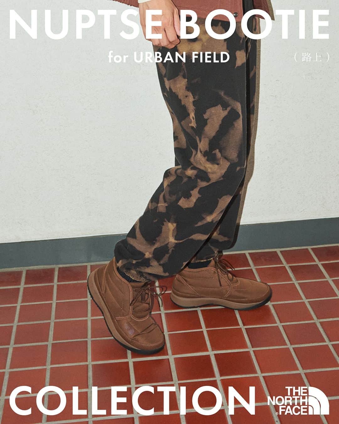 のインスタグラム：「【NUPTSE BOOTIE COLLECTION】 for "URBAN FIELD"  ザ・ノース・フェイスから、秋冬定番のフットウェアであるヌプシブーティーにフォーカスしてプロダクトをご紹介します。 "URBAN FIELD"は、キャンプなどのアウトドアフィールドに限らず、タウンユースでも気軽に活用できるコレクション。 秋冬のアクティブなライフスタイルを暖かくサポートすることはもちろん、カジュアルな装いにも馴染むシンプルなデザインが特徴です。  #ザノースフェイス #ノースフェイス #thenorthface #nuptsebootie #neverstopexploring」