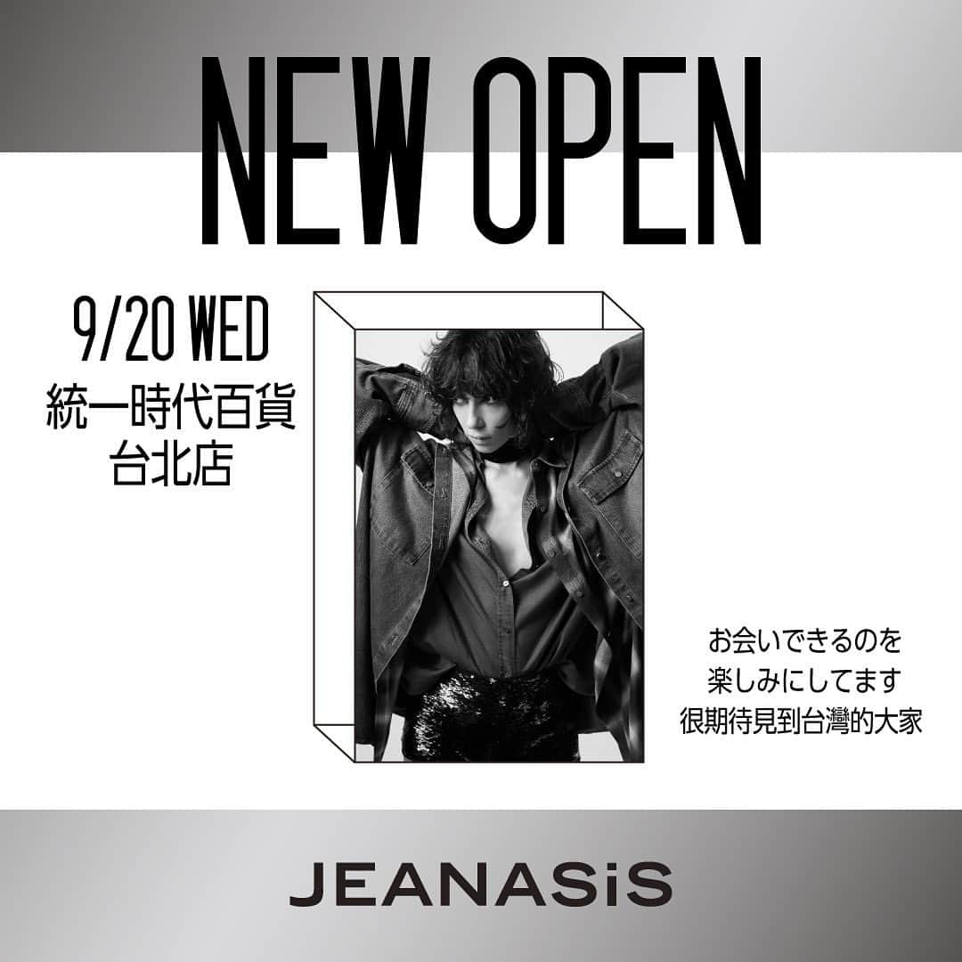 のインスタグラム：「𝑵𝑬𝑾 𝑶𝑷𝑬𝑵 𝑱𝑬𝑨𝑵𝑨𝑺𝑰𝑺 𝑻𝑨𝑰𝑾𝑨𝑵🇹🇼 ✔︎9/20(水)台湾「統一時代百貨　台北店」に JEANASISがオープンします！ ▪︎ ▪︎ ▪︎ こんにちは！台湾の皆さま お会いできるのを楽しみにしてます！ 台灣的大家！你們好 很期待見到台灣的大家   𝑺𝑷𝑬𝑪𝑰𝑨𝑳 𝑵𝑶𝑽𝑬𝑳𝑻𝒀 ❶プロパー商品20%OFF＋3,000元以上 お買い上げで300元引  ❷ @jeanasis_tw フォロー で限定ショッパーをプレゼント。  ❸4,000元以上お買い上げのお客様に スマホショルダーをプレゼント。 ※.stTW会員の方限定  ❹6,000元以上お買い上げのお客様に オリジナルアウトドアワゴンor スマホショルダーをプレゼント。 ※.stTW会員の方限定  ※❷❸❹全て無くなり次第終了になります。 ▪︎ ▪︎ ▪︎ #JEANASIS #ジーナシス #ジーナシスト #JEANASISTAIWAN #ジーナシス台湾」