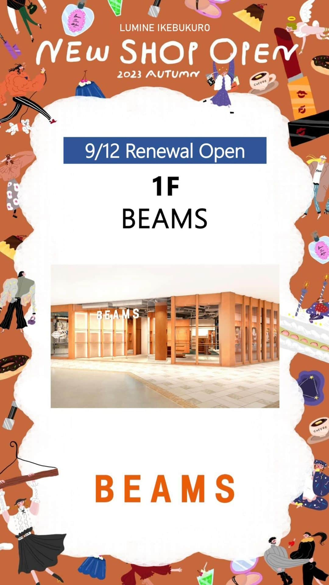 ルミネ池袋のインスタグラム：「【NEW SHOP 】 1F BEAMS(ビームス)  この秋、ルミネ池袋でリニューアルオープンした 1F BEAMSをご紹介♪  5人の著名アーティストによる書き下ろしアートが店内に！ 新たにDemi-Luxe BEAMSが仲間入りし、 このAWにぴったりのTATRASのアイテムも展開スタート♪ 9/24までYAHKIのPOP UPも実施しております。  ショップを覗くだけでも、 この秋にぴったりのアイテムに出会えるはず♪ ぜひ、自分に合ったアイテムを見つけにいらしてください😌   ――――――  #ルミネ池袋  #lumineikebukuro  #BEAMS #ビームス #23AW」