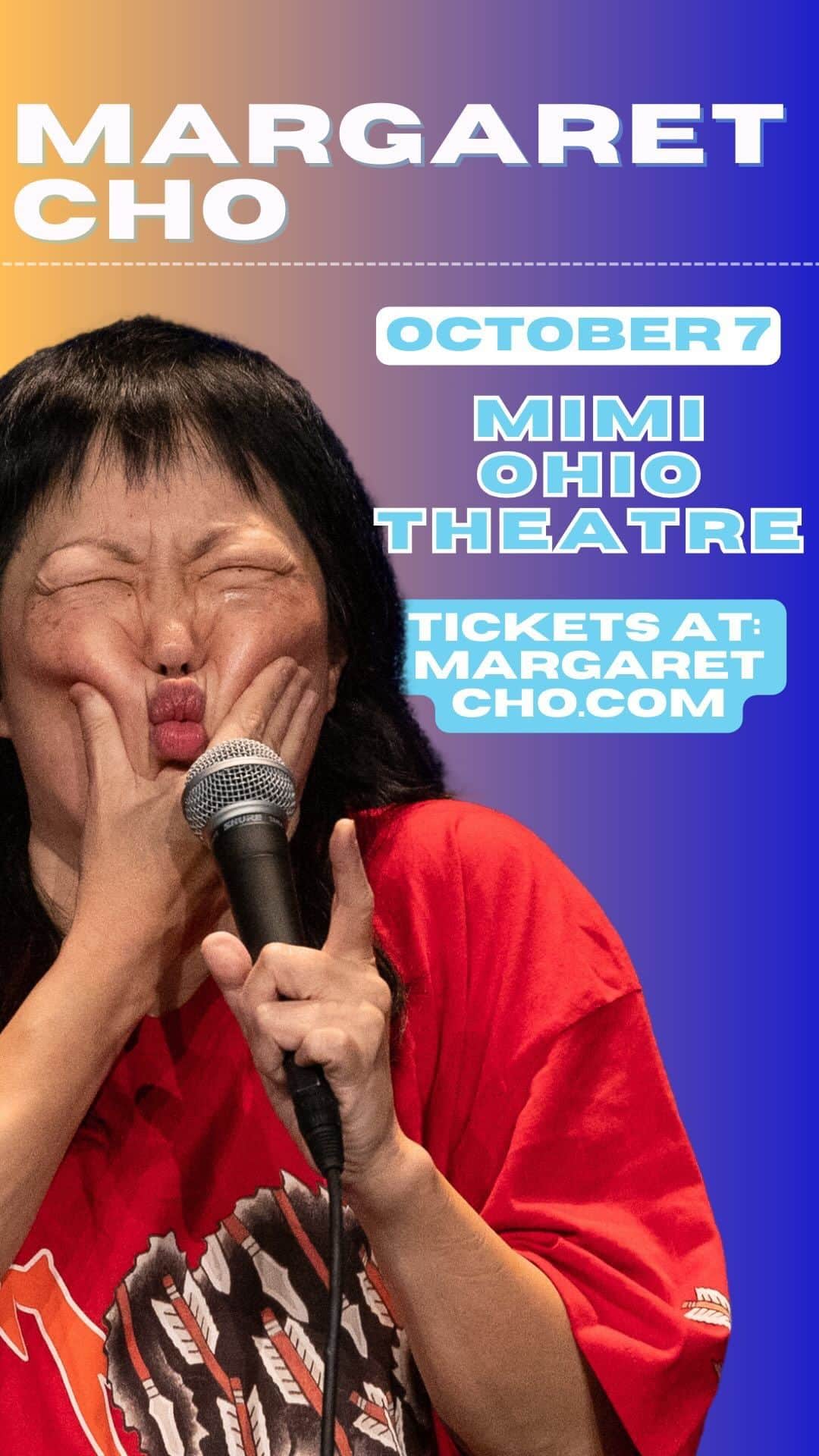 マーガレット・チョーのインスタグラム：「Had so much fun in the Midwest I’m coming back! Cleveland I’m there this weekend at the Mimi Ohio Theatre, October 7th! Tickets at margaretcho.com」