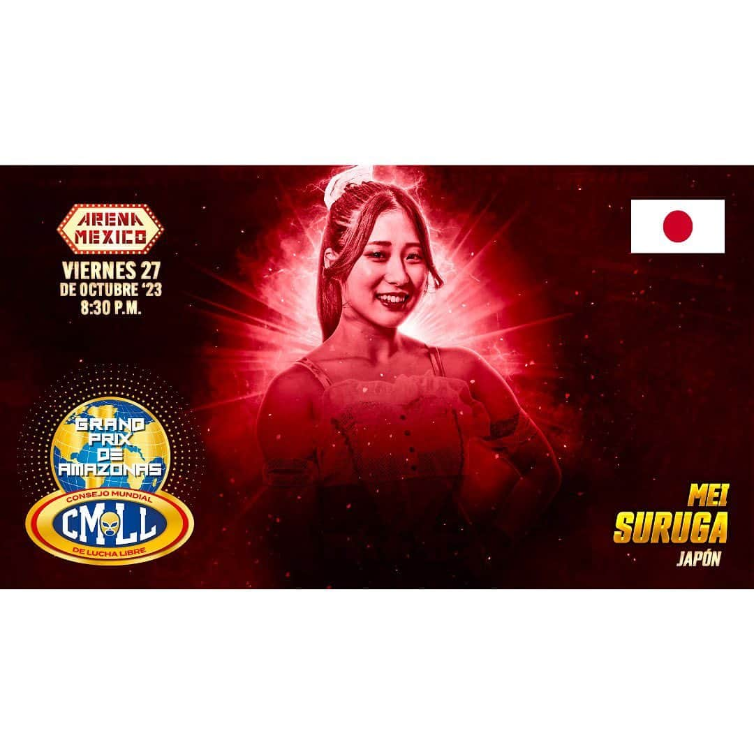 駿河メイのインスタグラム：「🚨BREAKING NEWS🚨  MEI SURUGA IS BACK IN @CMLL_OFICIAL 🇲🇽🍎  #CMLL #ChocoPro #gtmv #mexico」