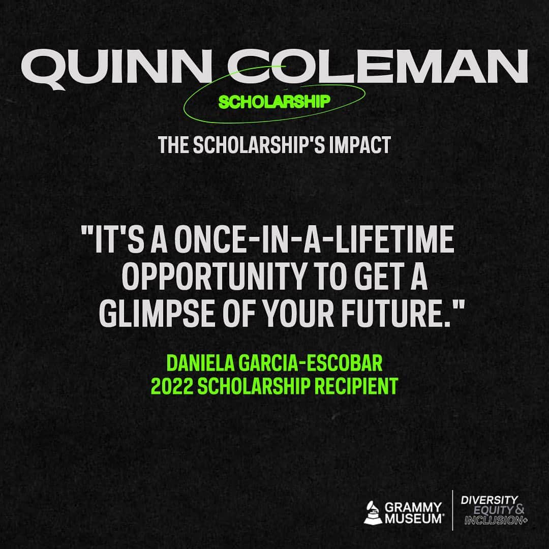 The GRAMMYsさんのインスタグラム写真 - (The GRAMMYsInstagram)「As the next generation of music industry leaders, Quinn Coleman Scholars are bright minds who aren't just receiving scholarships but also leaders shaping the future of our industry. 🎶  Open to aspiring Black and Brown music creators and professionals, the #QuinnColemanScholarship supports the career path student recipients pursue by providing internship opportunities and more.  ✅ Apply at the link in bio by Friday, Oct. 6.」9月21日 2時54分 - recordingacademy