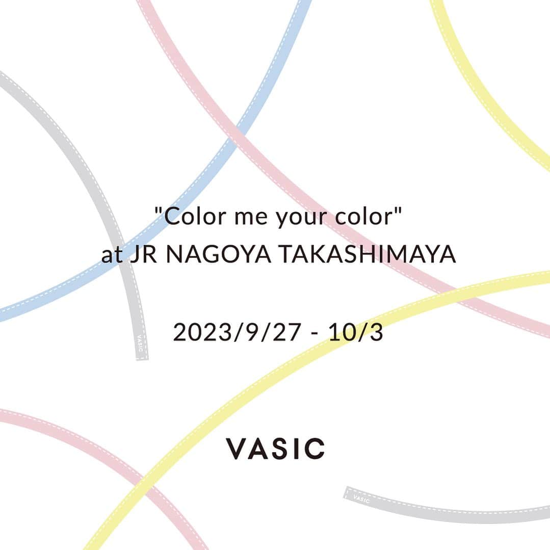 のインスタグラム：「9月27日(水)から10月3日(火)の7日間、ジェイアール名古屋タカシマヤにてPOP-UP EVENT "Color me your color"を開催いたします。  今回のポップアップでは、VASICで一番人気のスタイル”BOND MINI”に合わせて、お好きなカラーのコード(紐)を自由に組み合わせて、自分だけの特別なカラーコンビネーションを楽しんでいただけるイベント”Color me your color”を行います。東海エリアでは初となるイベントとなりますので、ぜひこの機会にお立ち寄りください。 期間中、秋冬コレクションのアイテムも一部ご覧いただけます。  皆様のご来店を心よりお待ちしております。  #vasic #ヴァジック #vasicjapan #ヴァジックジャパン #popup #popupstore  #nagoya #名古屋 #jrnagoyatakashimaya #ジェイアール名古屋タカシマヤ #cmyc #colormeyourcolor #vasicnews」