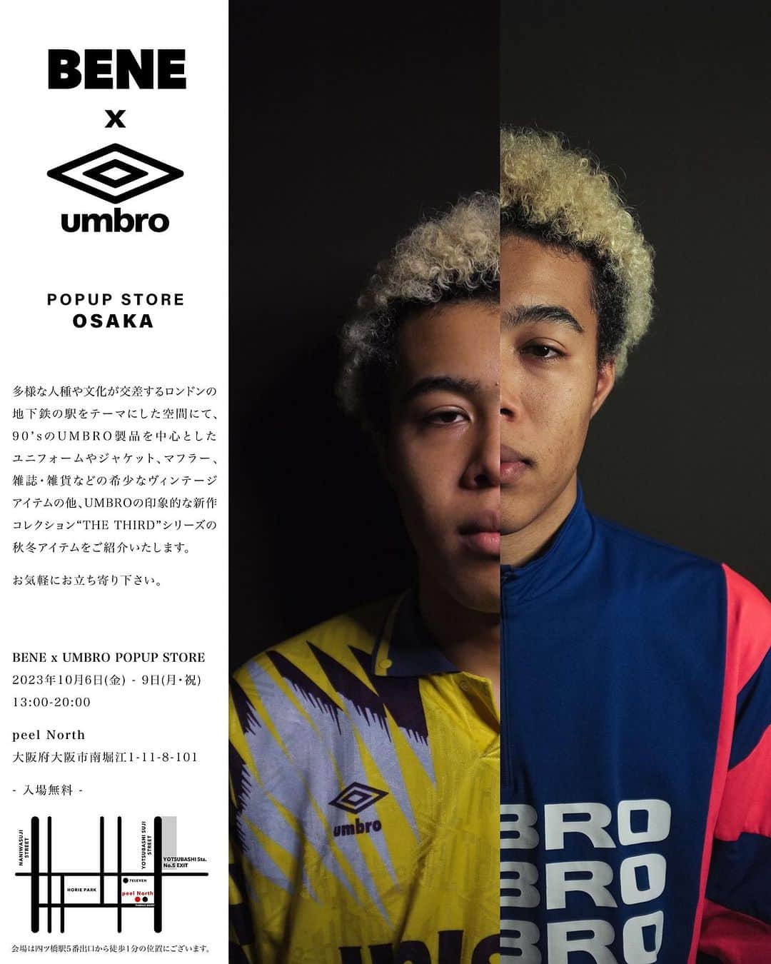 ゲキサカさんのインスタグラム写真 - (ゲキサカInstagram)「【ファン待望の第2弾!!『BENE×UMBRO』のポップアップが大阪・心斎橋で追加開催!!】  マンチェスター発祥のオンリーフットボールブランド『UMBRO(アンブロ)』は、主に90年代のビンテージ・ユニフォームや雑誌、雑貨などを取り扱うサッカーのセレクトショップ「BENE」とのコラボレーションポップアップ『BENE×UMBRO POP UP STORE』を10月6日(金)から9日(月)まで大阪・心斎橋で開催する。時間は4日間とも13:00～20:00。レンタルスペースのpeel north(大阪府大阪市西区南堀江1-11-8-101)が会場となる。  大好評につき2回目の開催となる今回のポップアップでは、今年3月の東京開催で話題となったBENE厳選のビンテージウェアと、新作『THE THIRD by UMBRO』のウェアを販売する。  .  【ポップアップ開催概要】  イベント名:『BENE × UMBRO POP UP STORE』 日程:2023年10月6日(金)〜10月9日(火) 時間:13:00-20:00 場所:peel north 住所:大阪府大阪市西区南堀江1-11-8-101  #umbro #THETHIRDbyUMBRO #自由にそして大胆に #BENE #peelnorth #サッカー  #⚽️ #フットボール  #football  #ゲキサカ  #gekisaka  #PR ©︎BENE/umbro」9月21日 16時46分 - gekisaka