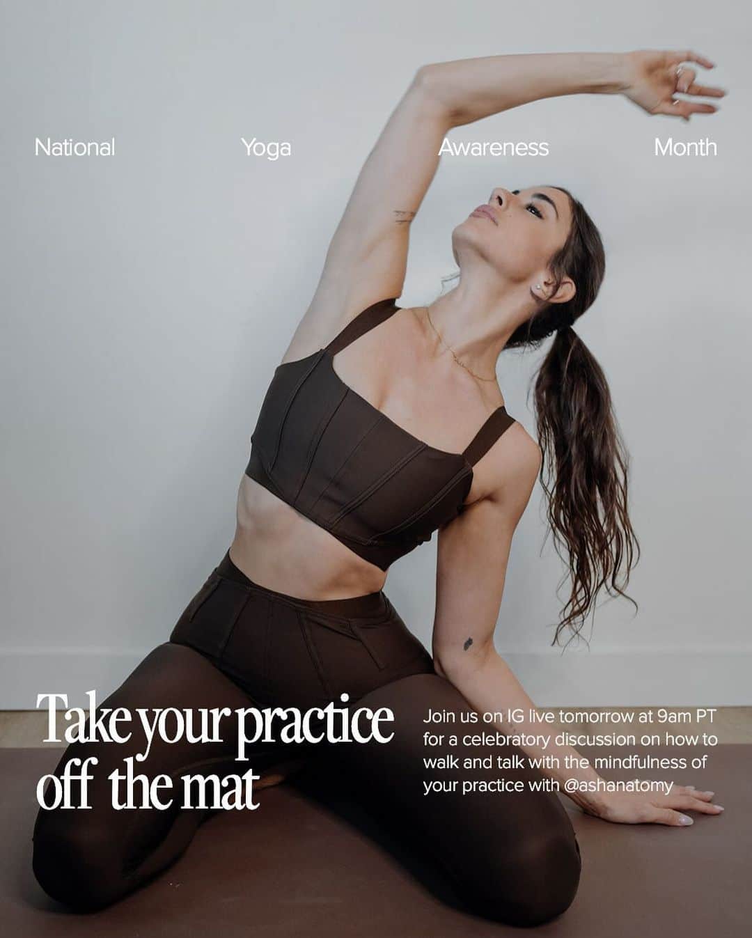 ALO Yogaのインスタグラム：「Our #NationalYogaAwarenessMonth continues with a celebratory discussion on "taking your practice off the mat" with yoga teacher + life coach @ashanatomy - join us Friday at 9am PST on IG Live ✨🤍」