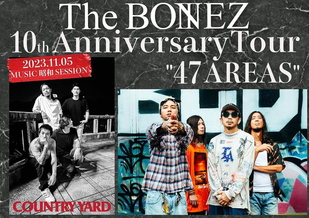 The BONEZさんのインスタグラム写真 - (The BONEZInstagram)「. ◤◢◤◢◤◢◤◢◤◢◤◢◤◢◤◢ 　　　　　The BONEZ  　　10th Anniversary Tour  　　　　 "47 AREAS" 　　　　　　 　　　　　対バン発表！  ◤◢◤◢◤◢◤◢◤◢◤◢◤◢◤◢  チケット発売中！ （11月までの14公演） チケットはこちらから！ ▽ e+：https://eplus.jp/thebonez/ ローチケ：https://l-tike.com/thebonezticket チケットぴあ：https://w.pia.jp/t/thebonez-pr/ #thebonez #骨から気合い」9月23日 12時00分 - the____bonez