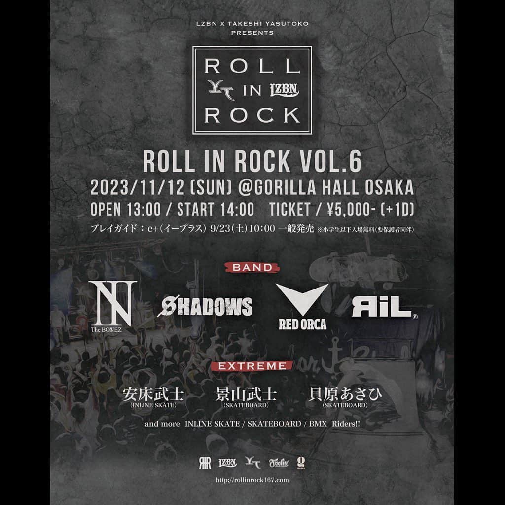 のインスタグラム：「【新規公演】 LZBN × 安床武士 Presents 『ROLL IN ROCK Vol.6』出演決定！  日程:11/12(日) 会場:ゴリラホール大阪 OPEN 13:00 / START 14:00  9/23午前10時チケット一般発売！ eplus.jp/rollinrockvol.6」