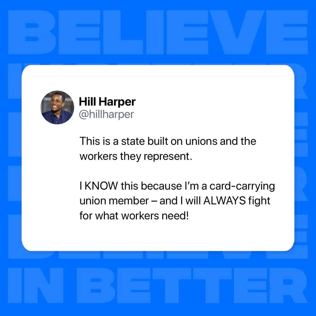 ヒル・ハーパーのインスタグラム：「Unions are the foundation of this great state!」