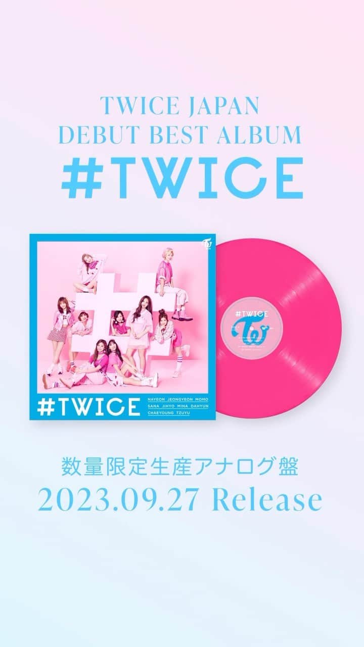 のインスタグラム：「TWICE JAPAN DEBUT BEST ALBUM『#TWICE』数量限定生産アナログ盤 2023.09.27 Release  Tell me that you'd be my baby💕 「TT」含め魅力的な『#TWICE』、ぜひアナログ盤でお楽しみください🎵  https://www.twicejapan.com/feature/bestalbumVINYL  #TWICE #TWICE2 #TWICE3 #TWICE4 #VINYL」