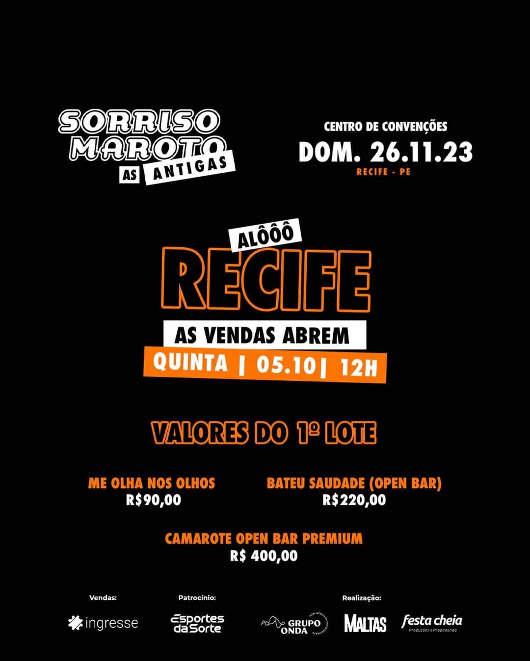 Sorriso Marotoのインスタグラム：「Chegou o momento de vocês, Recife! 🙌🏽  Save The Date, as vendas para o nosso show Sorriso As Antigas começam dia 05 de Outubro ao meio dia. 🧡🎶  Vai ser lindo turma, vamos cantar e sofrer juntos no dia 26/11 no Centro de Convenções, não percam!💥」