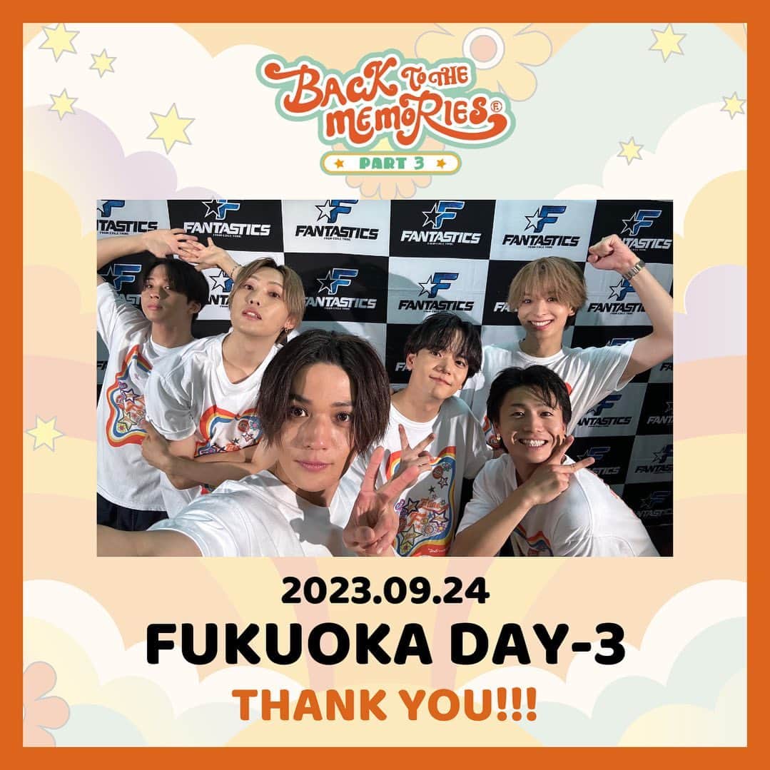 FANTASTICS from EXILE TRIBEのインスタグラム：「. BACK TO THE MEMORIES PART3  FUKUOKA DAY-3  #FANTASTICS  #FANTASTIC6  #BTTM」