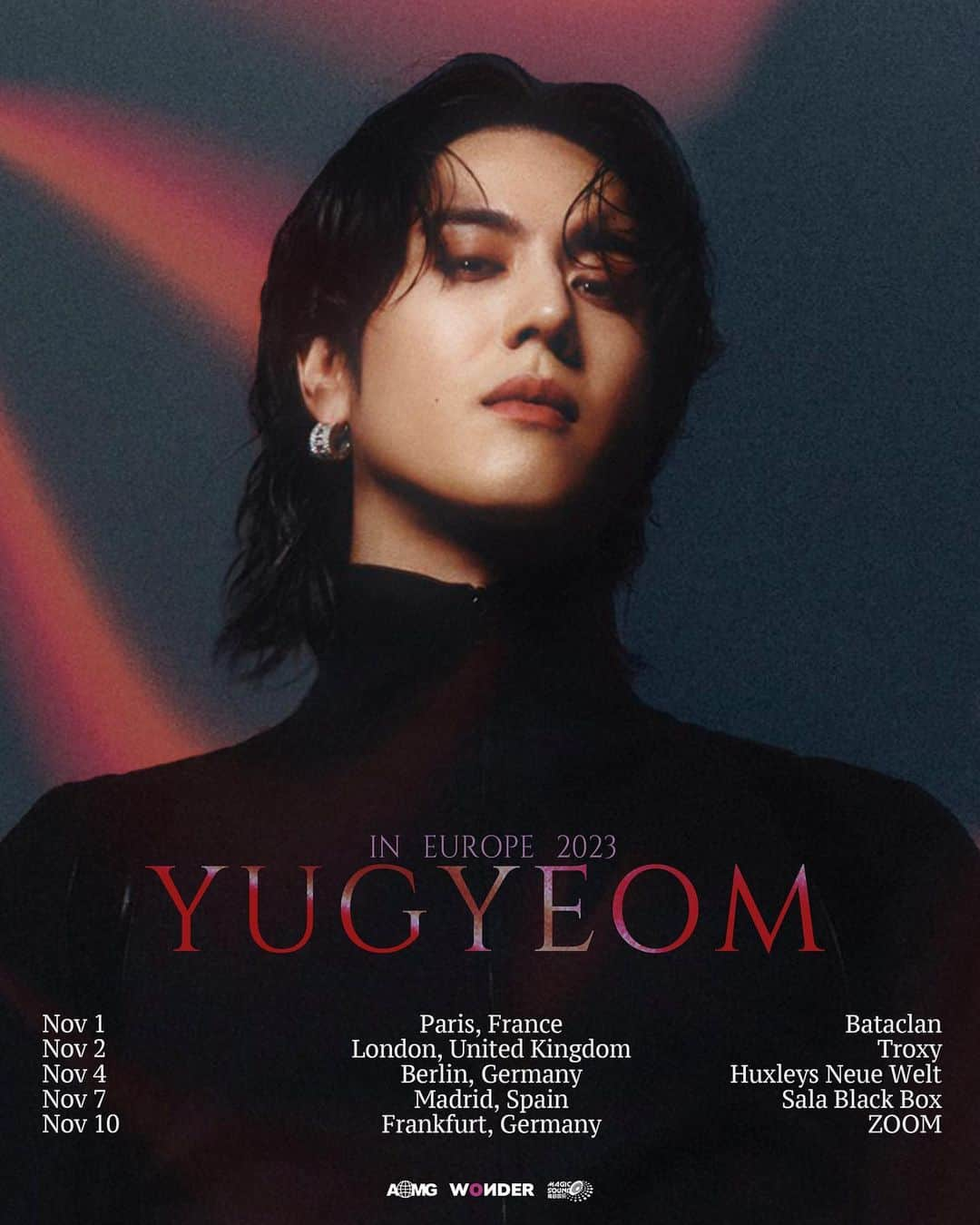 ユギョム のインスタグラム：「[유겸 (YUGYEOM)]☄️🐥💚 YUGYEOM IN EUROPE 2023  Europe yall ready for YUGYEOM?  <Tour Dates> Nov 1st: Paris, Bataclan Nov 2nd: London, Troxy Nov 4th: Berlin, Huxleys Neue Welt Nov 7th: Madrid, Sala Black Box Nov 10th: Frankfurt, ZOOM  Tix On Sale : Oct 6th 7PM(KST) at TIX.TO/YUGYEOMEUROPE2023  @yugyeom #유겸 #YUGYEOM #YUGYEOMinEurope2023 #AOMG」