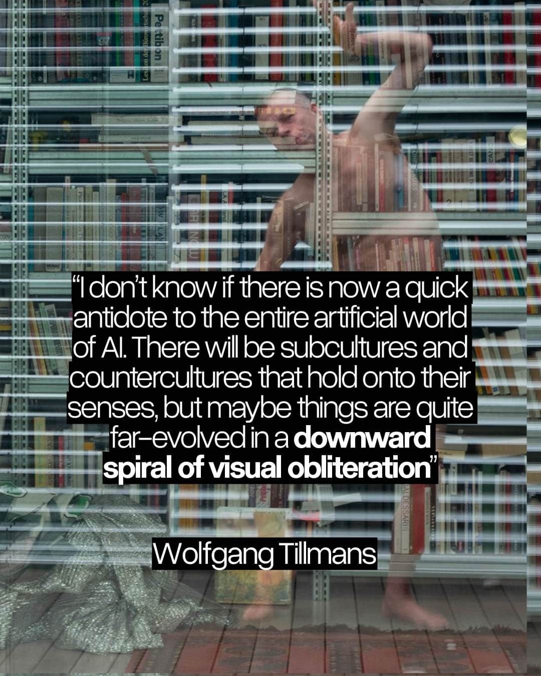 のインスタグラム：「As @wolfgang_tillmans new solo exhibition Fold Me opens at @davidzwirner in New York, he discusses the works on show, the future of digital photography, and what he listens to when he installs.⁠ ⁠ Fold Me opened last Thursday, and though the city was suffering with a hangover from Armory, fashion week and a heatwave, a bustling crowd took to Chelsea, desperate to see what new work had been hung by one most influential photographers of our time. ⁠ ⁠ "As a subject, a lot of my work comes from this idea of the even though,” he tells writer @emilywenthome a few hours before the opening."Like, I can’t really take a picture of this thing but I do it anyway. Even though the sunset is a cliché, I feel moved by this anyway, and so it’s the same with New York.”⁠ ⁠ "It’s probably one of the most photographed places on earth, and even though it is so overly made subject of art, I try it anyway.”⁠ ⁠ Read more through the link in our bio 🔗⁠ ⁠ 📷 @wolfgang_tillmanns ⁠ ✍️ @emilywenthome⁠」