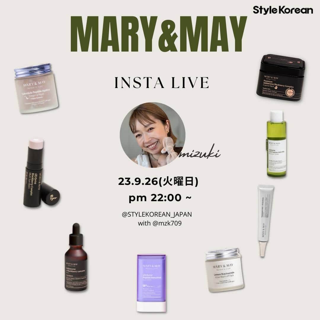 のインスタグラム：「. 📣今晩、22：00からのみずきさん配信商品公開💟  💜マリーアンドメイ特集💜  [マリーアンドメイ] (20枚)プレミアムイデベノンブラックベリーコンプレックスアンプルマスク [マリーアンドメイ］ヴィーガンシカティーツリーAHA PHAブレミッシュトナー 200ml [マリーアンドメイ] レモンナイアシンアミドグロウウォッシュオフパック(ヴィーガン)125g [マリーアンドメイ］イデベノン+ブラックベリーコンプレックスセラム 30ml [マリーアンドメイ]トラネキサム酸 + グルタチオンアイクリーム 30ml [マリーアンドメイ] ヴィーガンブラックベリーコンプレックスマルチサンバーム SPF50+ PA++++ [マリーアンドメイ] ヴィーガンペプチドバクチオールサンスティック SPF50+ PA++++  以上になります😊  ぜひ楽しんでくださいね😘  ✨また、重要なお知らせがあります。✨ みずきさんのライブ配信は今日が最後になります。  今まで、頑張ってスタコリを紹介していただき、 素敵な商品説明してくださってありがとうございました！  今後も応援してます！💓 お疲れ様でした😁💓💓  #スタコリ #スタイルコリアン #韓国コスメ #韓国スキンケア #stylekorean #marynmay #マリーアンドメイ #新商品 #モニター #募集 #レビュー #한국 #한국여행 #韓国旅行 #instalive」