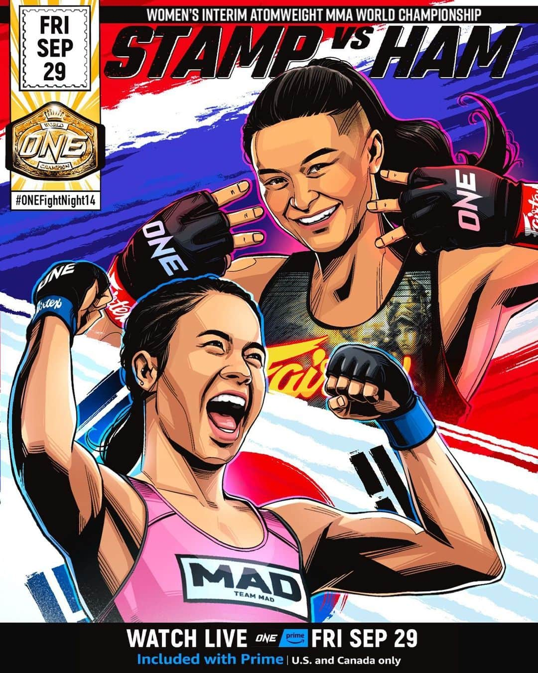 ハム・ソヒのインスタグラム：「The long-awaited battle goes down THIS FRIDAY 🙌 Will Ham Seo Hee or Stamp be crowned the ONE Interim Women's Atomweight MMA World Champion at ONE Fight Night 14 on @primevideo? 🏆 @ham.zzang @stamp_fairtex  Artist: @nikitos_bugrov  #ONEFightNight14 | Sep 29 at 8PM ET⁠ 🇺🇸🇨🇦 Watch Live on Prime⁠ 🌍 Live TV broadcast in 190+ countries (check local listings)⁠ 🌍 Also available on ONE YouTube and ONE Facebook (geo-restrictions may apply)⁠ 🌍 Also available on Watch.ONEFC.com (geo-restrictions may apply)⁠ 🎟 Tickets link in bio  #ONEChampionship #MartialArts #MMA」