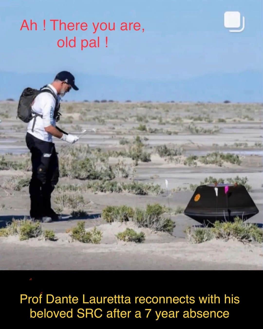 ブライアン・メイのインスタグラム：「This might be my favourite picture from the whole BENNU adventure - the moment when my dear friend Prof Dante approached this little capsule, which he hadn’t set eyes on since Sept 2016, I wing it had travelled a billion miles in the interim, and that it now contained a priceless collection of rubble in its belly … stones and rocks and dust that might just revolutionise our understanding of how we ALL got here.  Congratulations Prof !!! Bri」