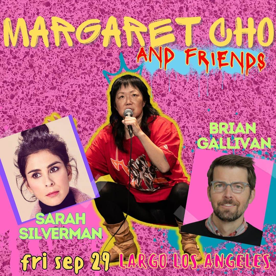 マーガレット・チョーのインスタグラム：「This Friday!  Largo! Margaret Cho & Friends—the friends? @sarahkatesilverman and @unclebarney5 - JOIN US ✨ tix at margaretcho.com」