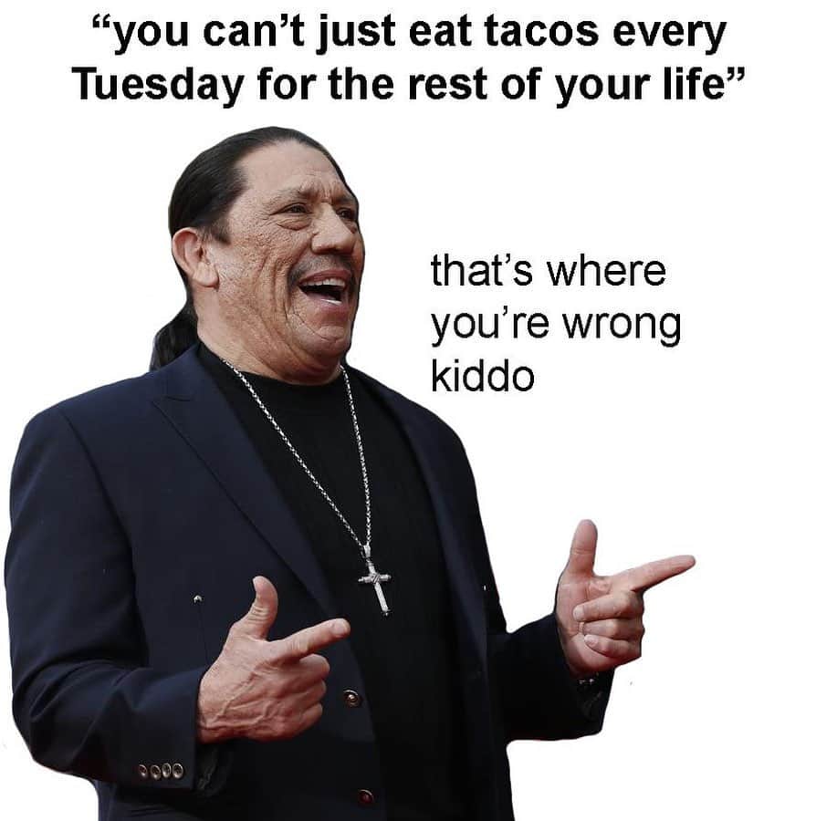 ダニー・トレホのインスタグラム：「#TacoTuesday」