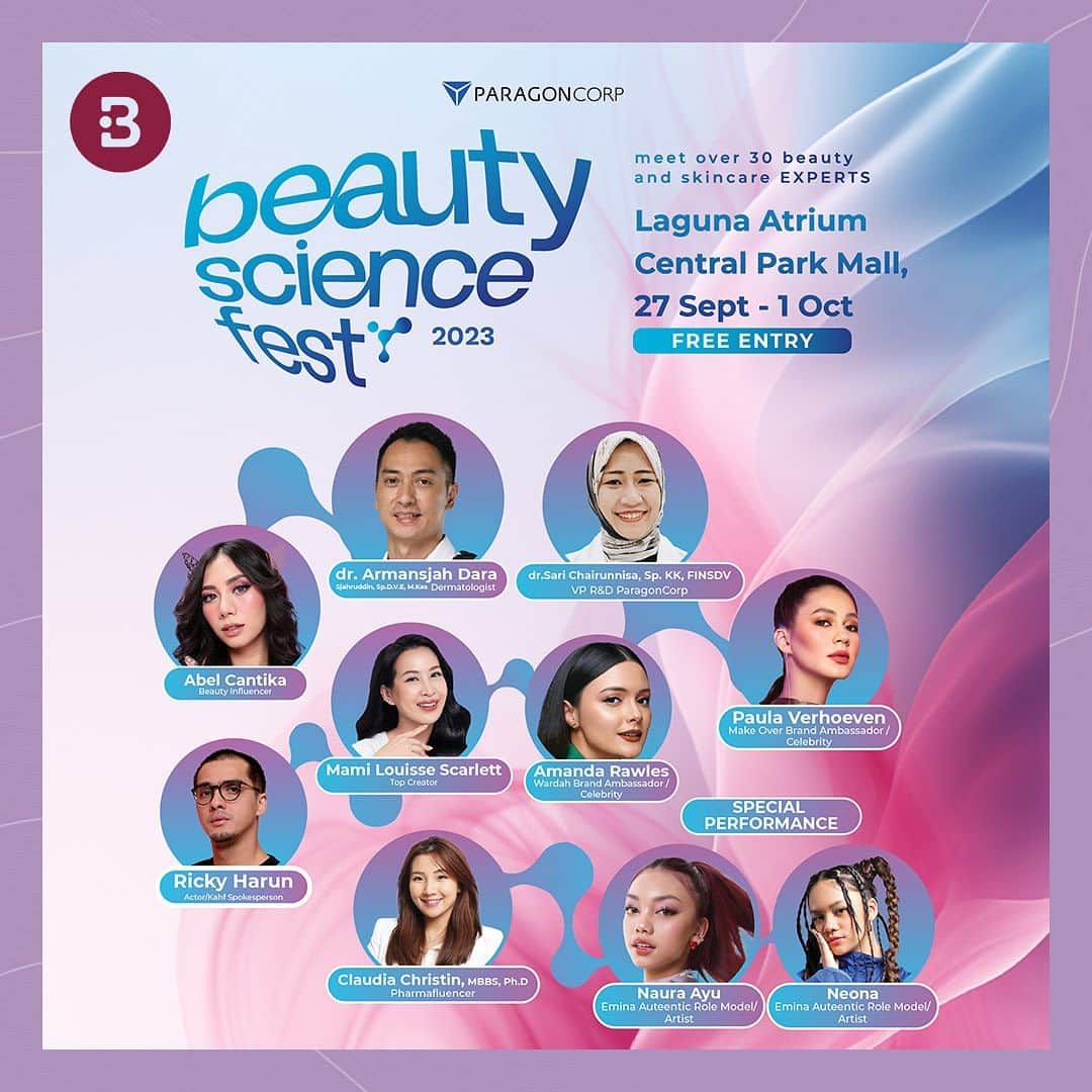 のインスタグラム：「Hi Beauties, siapa yang udah excited banget sama acaranya @beautysciencefest mulai dari tanggal 27 September - 1 October 2023  di Lagina Atrium Central Park Mall ✨💖  Ada banyak booth brand yang bisa kamu kunjungi dan juga ketemu langsung sama Beauty Expert 😍   Let's join Beauties!」