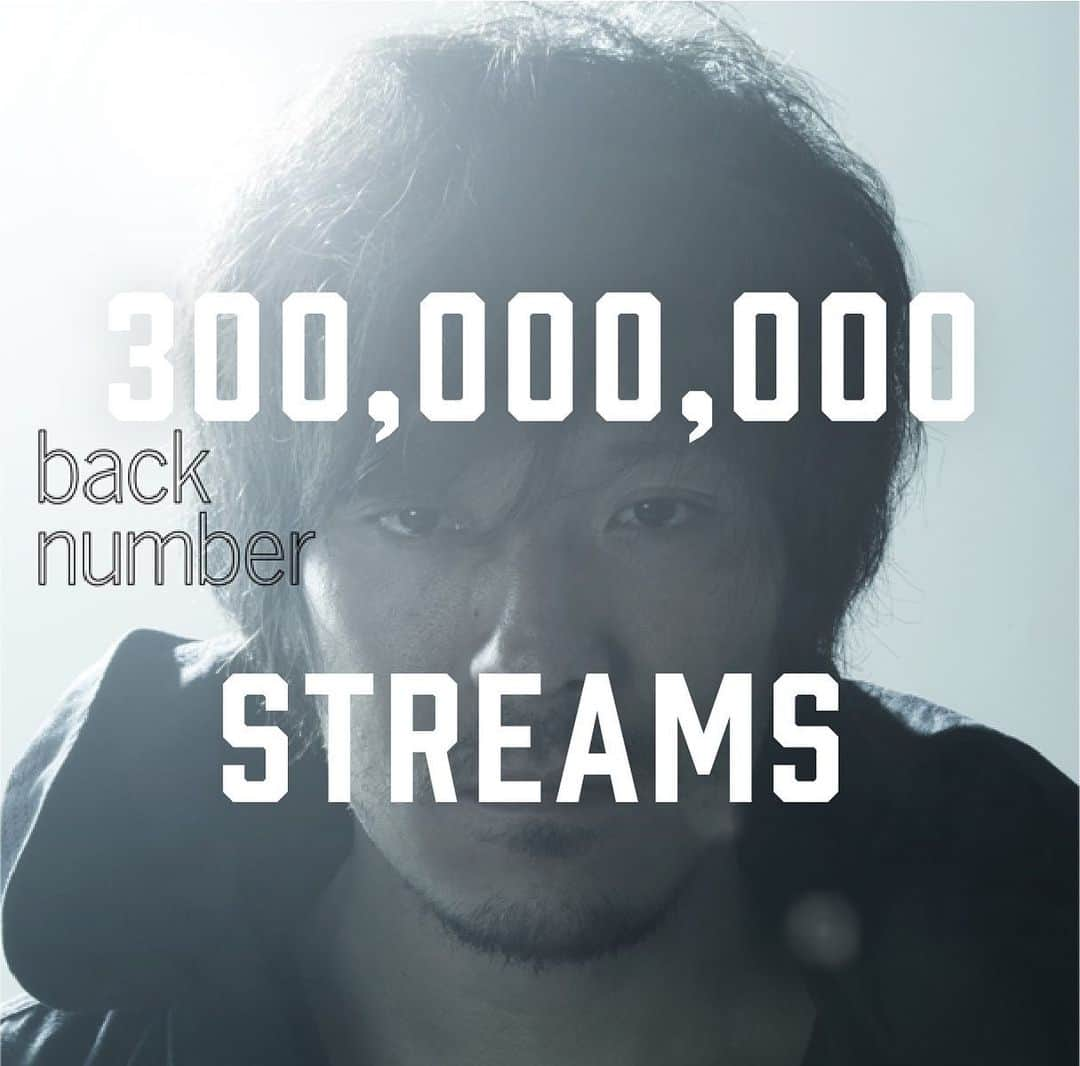 back numberのインスタグラム：「back number 「高嶺の花子さん」 300,000,000 STREAMS！」