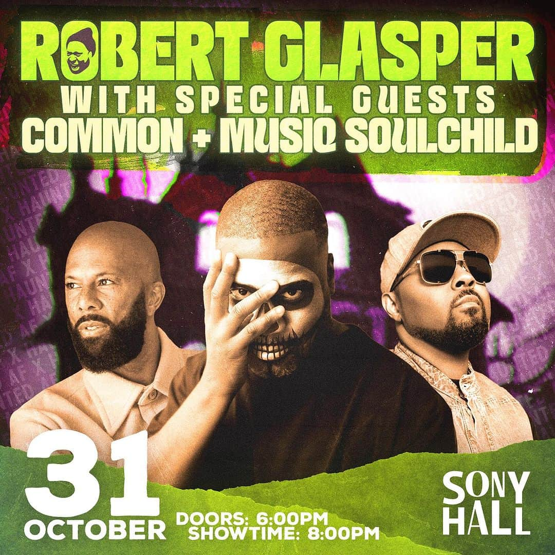 ミュージック・ソウルチャイルドのインスタグラム：「JUST ANNOUNCED!! ROBTOBER SEASON 5: SPECIAL EDITION!!!!   New York City!!! We’re celebrating Halloween in a MAJOR way with my Homies Common @common and Musiq Soulchild @musiqsoulchild at Sony Hall @sonyhall   Tickets are on sale NOW at the link in bio!!!」