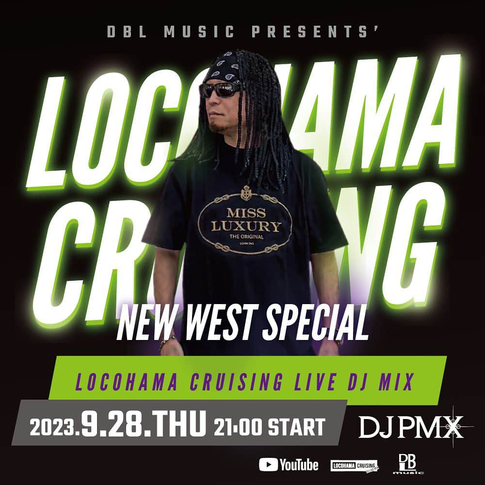 DJ PMXのインスタグラム：「今夜はNew West Special 2010年代中期以降のWest Coast HipHopを中心にセレクト  9/28 (木) 21時~ " New West Special " DJ PMX - LOCOHAMA CRUISING Live DJ Mix 163  #locohamacruising #youtube #dj #djpmx」