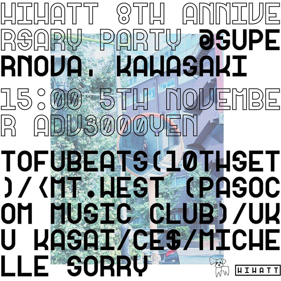 tofubeatsのインスタグラム：「このたび11/5にHIHATT設立後初のイベントを行います。11/26に控えたtofubeatsのメジャーデビュー10周年ライブの前哨戦としてtofubeatsは自曲のみのロングDJセットを行います。粗品も配布予定。  ■HIHATT LLC 8th Anniversary Party @SUPERNOVA KAWASAKI   [日時] 2023年11月5日(日) OPEN/START 15:00　CLOSE 19:00 [会場] SUPERNOVA KAWASAKI [ https://supernova-kawasaki.jp/ ] [住所] 神奈川県川崎市幸区大宮町1-13 [主催] HIHATT LLC/MOUSHIWAKE CO,. Ltd. [協力] ワーナーミュージック・ジャパン [チケット] 前売券￥3000/当日券￥3900 (ドリンク代別途必要 ¥600/現金のみ) https://eplus.jp/hihattllc-8th/ ●イープラスプレオーダー　9月30日(土)12:00～10月9日(月祝)23:59 ●イープラス一般発売　10月14日(土)12:00～   -DJ- tofubeats (10th Anniversary Of Major Debut Dj Set) <mt.west (Pasocom Music Club) CE$（HIHATT LLC）  Michelle Sorry   -LIVE- uku kasai」