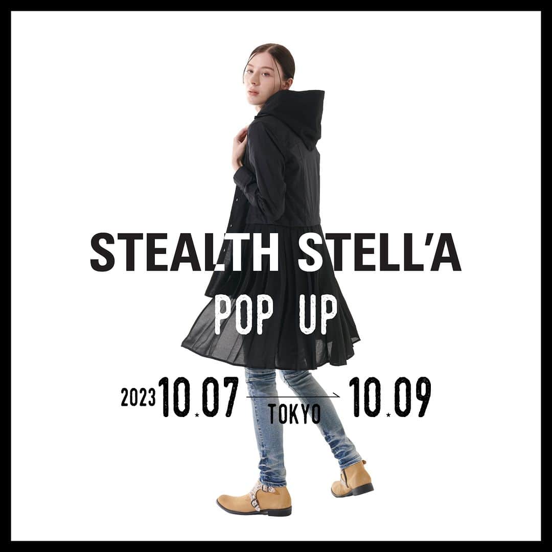 tetsuyaのインスタグラム：「【STEALTH STELL'A POP UP開催決定！】 10月7日(土)〜9日（月祝）の3日間、STEALTH STELL'A POP UPを恵比寿で開催いたします。  ポップアップ限定商品や、先行販売商品がラインナップします！ 税込3万円以上お買い上げの方には、リングノート（非売品）をプレゼント、 税込5万円以上お買い上げの方には、ステンレスボトル（非売品）をプレゼントいたします。 ※数に限りがございます。なくなり次第終了となりますので予めご了承ください。  また、10月3日から始動する新ブランド「STELLA GEAR」を記念したスタンプラリーを実施予定です。  詳しくはこちら>> https://stealthstella.com/contents/671529  #STEALTHSTELLA」