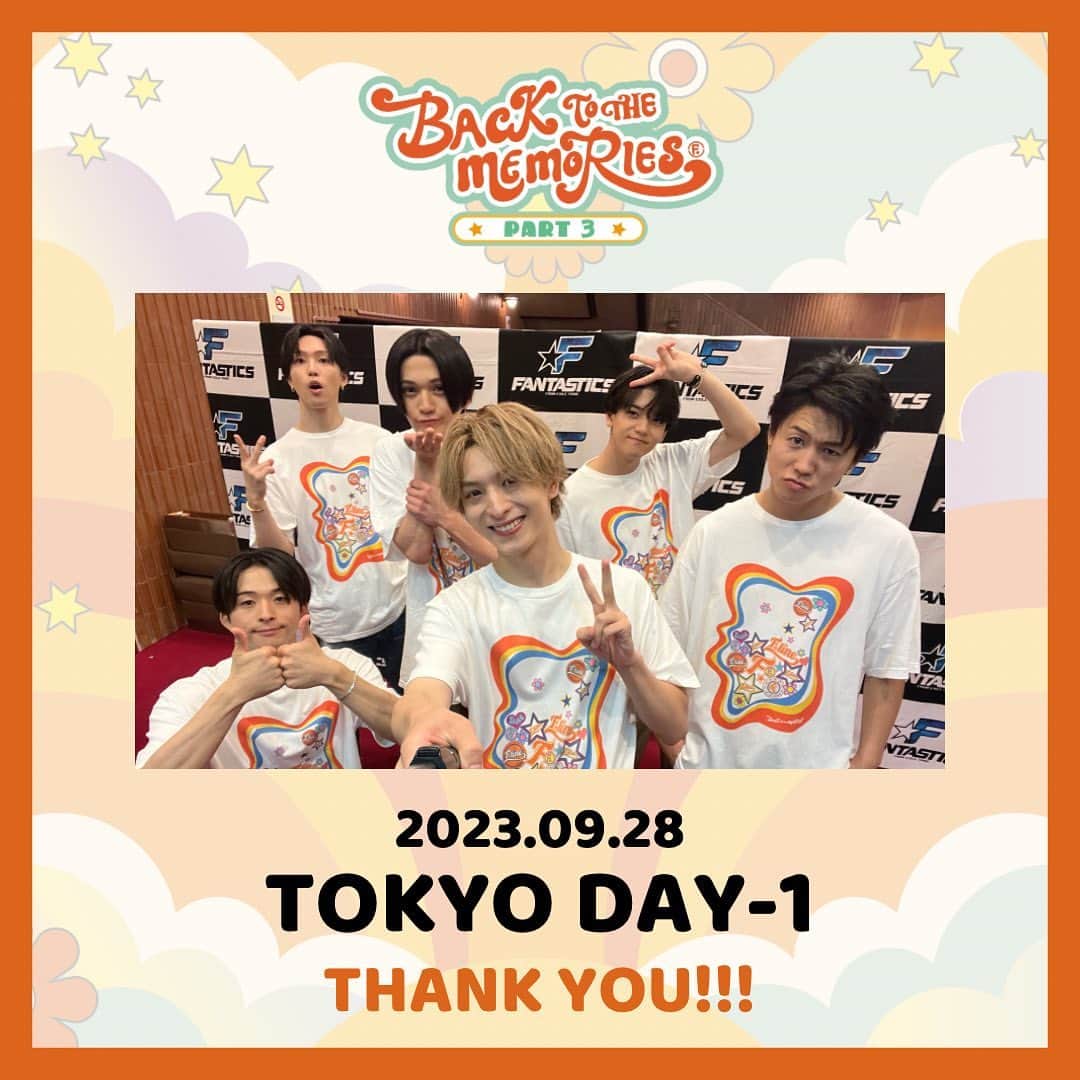 FANTASTICS from EXILE TRIBEのインスタグラム：「. BACK TO THE MEMORIES PART3 追加公演  TOKYO DAY-1🎪  #FANTASTICS  #FANTASTIC6  #BTTM」