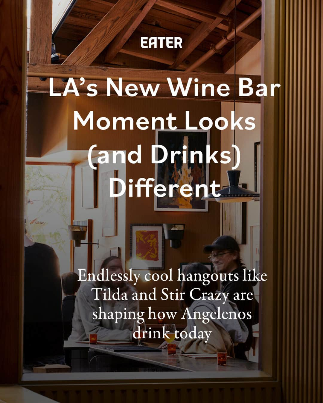 Eater LAさんのインスタグラム写真 - (Eater LAInstagram)「Wine bars didn’t use to look like this. Fifteen or 20 years ago, the term wine bar likely conjured up images of “farmhouse chic” decor and vertical barrels that doubled as standing tables. Winemaking and drinking have both changed tremendously since then. Today, a new generation chops it up on sidewalks and inside dim dining rooms, sharing bottles of natty wine over tightly grouped tables at wine bars and wine-focused restaurants all across town. The LA wine bar is back, thanks to a new crew of places like Stir Crazy on Melrose, Tilda in Echo Park, and Voodoo Vin on Virgil.  Click the link in bio to read more from Eater LA senior editor Farley Elliott (@overoverunder).  📸: Katrina Frederick (@kfredphoto)」9月29日 6時45分 - eater_la