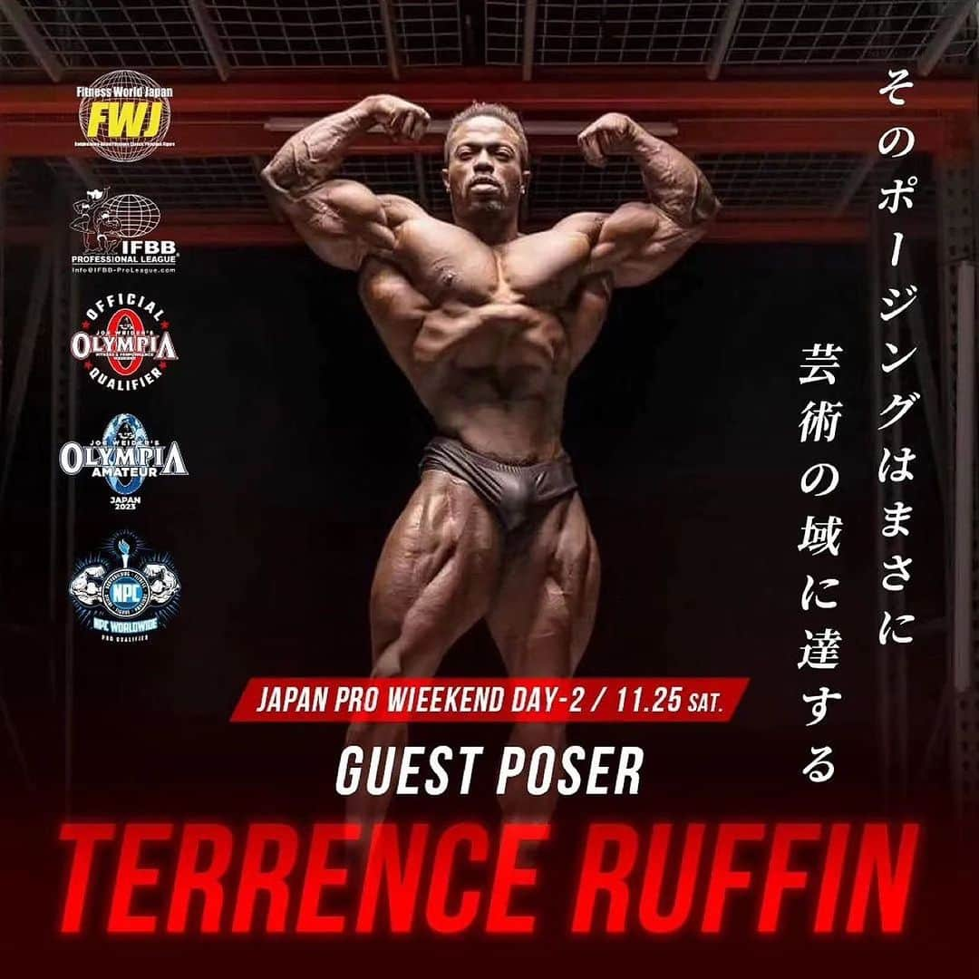 Hidetada Yamagishiさんのインスタグラム写真 - (Hidetada YamagishiInstagram)「Repost from @ifbb_pro_league_japan_pro • November 24-26 ～Japan Pro Weekend～  Terrence Ruffin @ruff_diesel is coming to Japan🔥! Special guest poser on November 25th! Don't miss the posing of the world's best ❗️  @ifbb_pro_league @mrolympiallc @npcnewsonlineofficialpage  Title sponsor @veatm_official  #fwj #evolgear #naturecan #veatm #gym #training #workout #fitness #TOKYO #JAPAN #IFBBPRO #muscle #EXPO #olympia」9月30日 1時59分 - hideyamagishi