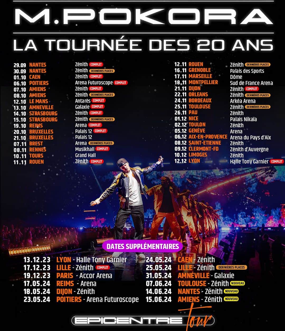 のインスタグラム：「Un point billetterie sur les dates de la tournée qui reprend ce soir les ami(e)s! Lesssssgoooooo #EpicentreTour #latourneedes20ans」