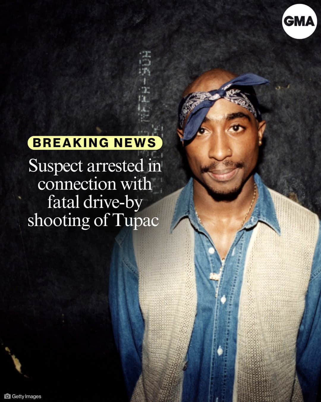 Good Morning Americaさんのインスタグラム写真 - (Good Morning AmericaInstagram)「BREAKING: A suspect was arrested Friday in connection with the murder of Tupac Shakur, who was killed in a drive-by shooting in Las Vegas in 1996, a senior law enforcement official confirmed.  The suspect is currently in the process of being booked, the official said. The charges are expected to be announced as soon as Friday afternoon.  MORE details at our link in bio.」9月30日 2時35分 - goodmorningamerica