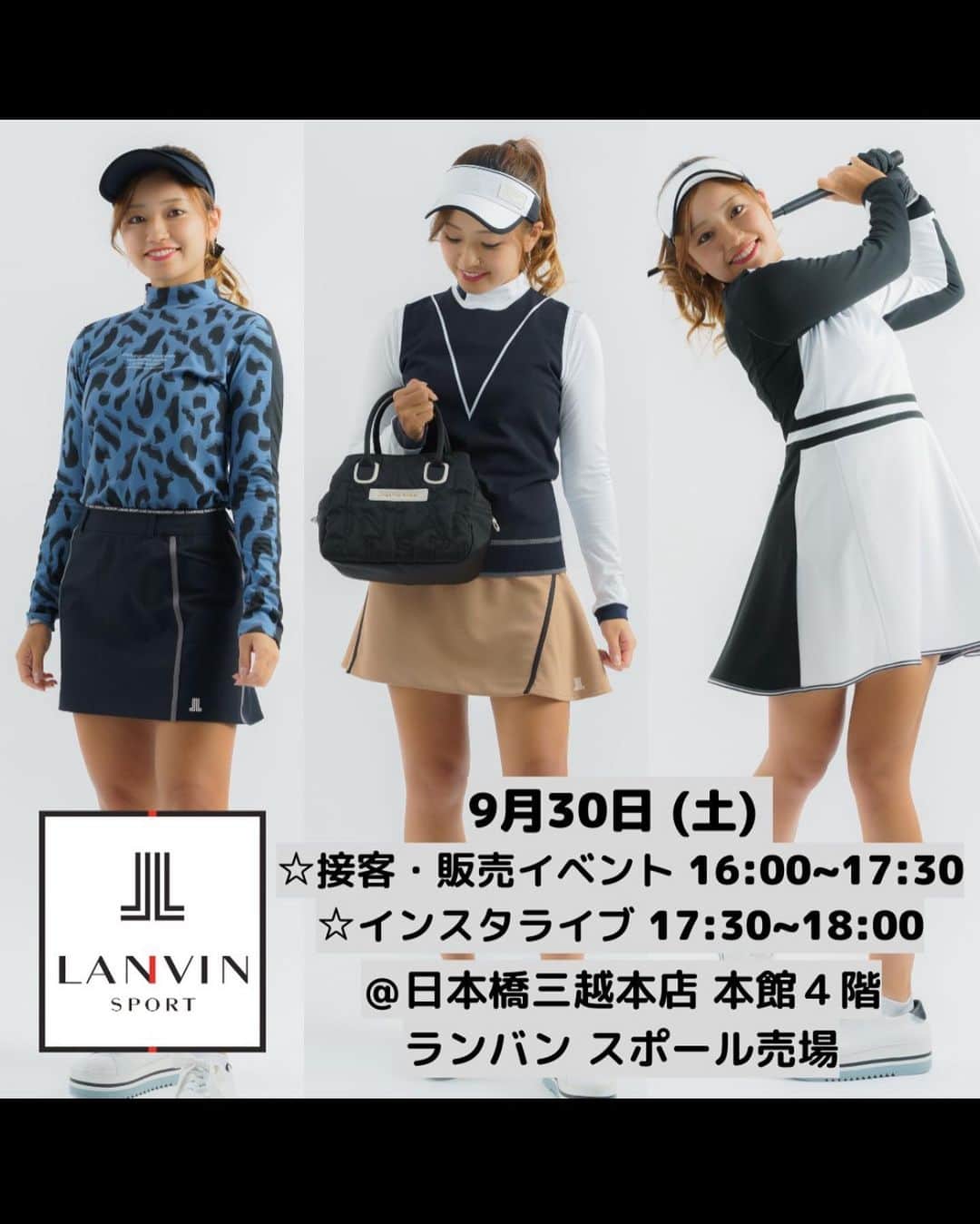 MINAMIさんのインスタグラム写真 - (MINAMIInstagram)「@lanvin_sport_ のウェア😊  日本橋三越本店 ランバンスポール売場にて、9/27(水)～10/3(火)の期間、通常デサントオンラインでしかお取り扱いのない「EC LIMITED COLLECTION」が、期間限定で店頭にてご購入いただけます🩵 今日は、店頭でイベントもおこなうので、絶対に来てくださいね😊  ☆接客・販売イベント 16:00~17:30 ☆インスタライブ 17:30~18:00 まだまだ暑いので、熱中症対策は @pinkion.athlete 🩷 .  #pr #ゴルフ #ゴルフ女子 #ゴルフ男子 #スポーツ女子 # #golf #golfing #golfer #golfwear #ゴルフウェア #ゴルフコーデ #YouTube #골프 #골프여자 #高尔夫  #instagolf #ゴルフ好きな人と繋がりたい」9月30日 15時27分 - minamii_golf