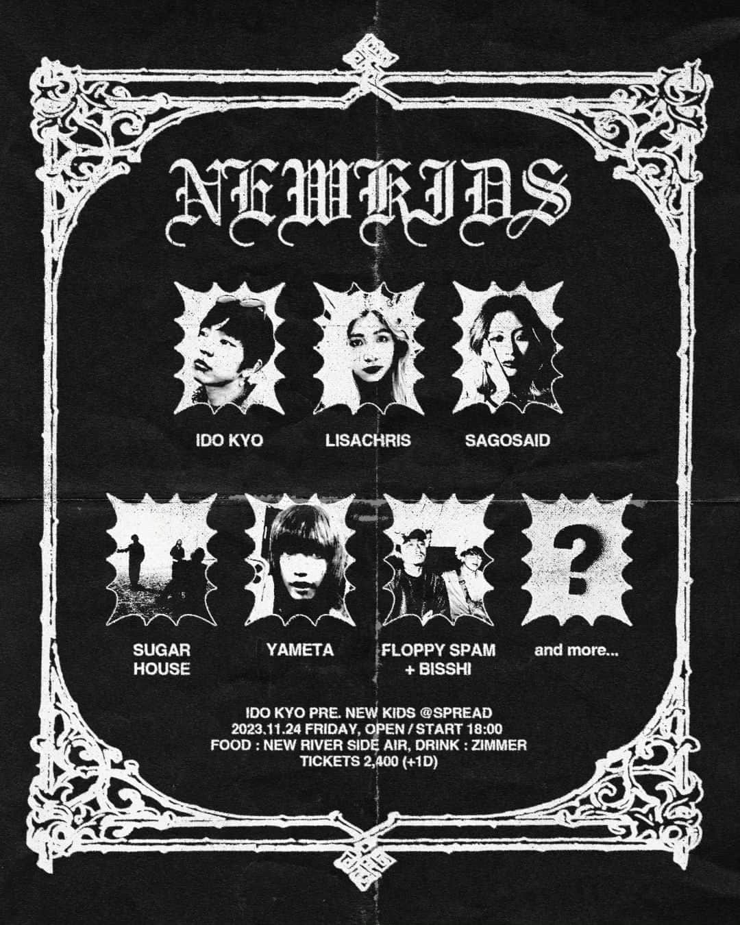 LISACHRISのインスタグラム：「⛈️NEW EMOTIONAL SITUATION🌔↯↭18:00~✞11/24✞  Ido Kyo Presents "NEW KIDS" 2023.11.24 FRI. OPEN/START 18:00  ADV. ¥2,400+1D   チケット予約 https://t.livepocket.jp/e/8x121  Flyer @idokyo_  - 再入場可 *再入場毎にドリンク代頂きます / A drink ticket fee charged at every re-entry  at SPREAD @spread_kitazawa  東京都世田谷区北沢2-12-6 リバーストーンビルB1F」
